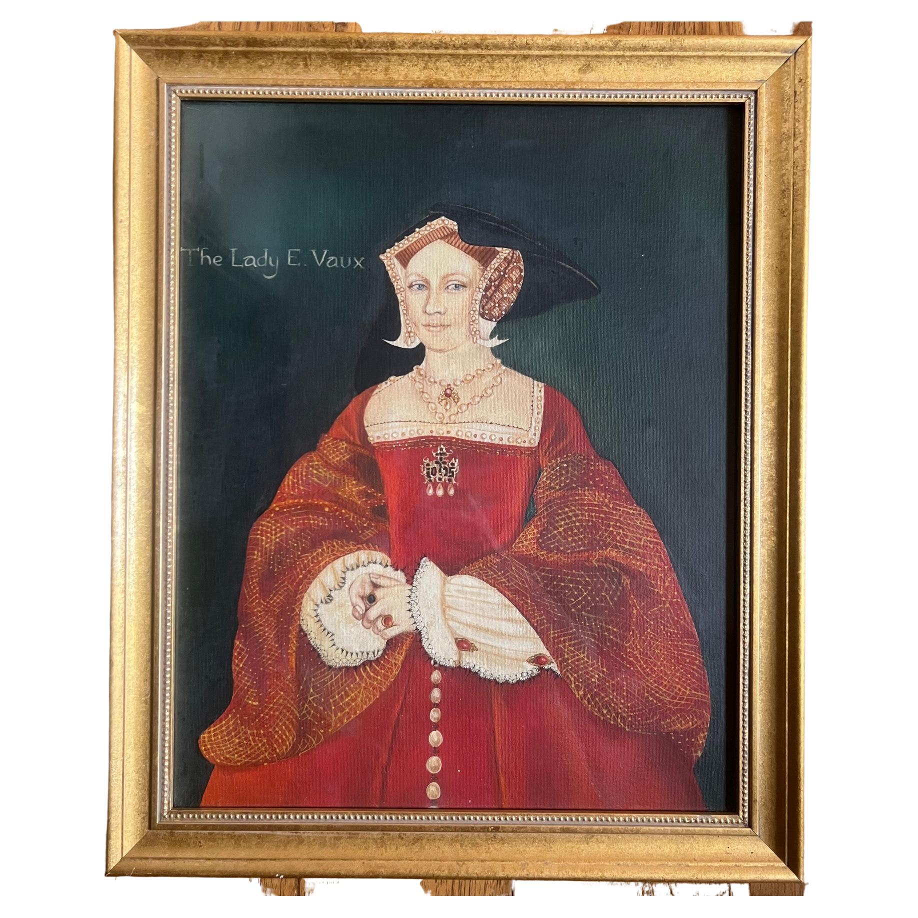 20th century artist rendition of a portrait of The Lady Elizabeth Vaux. 

Her portrait was thought to have been originally painted in 1535 by Hans Holbein the Younger which is now lost, though a preparatory drawing exists in the Royal Collection.