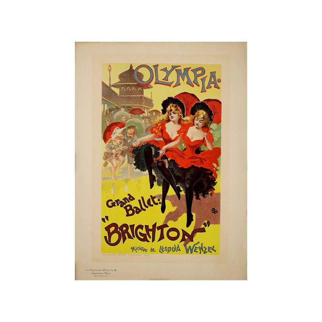 This original lithograph by Pal, published in 1896 as Plate 35 in Les Maîtres de l’Affiche, advertises the grand ballet Brighton at Olympia, featuring music by Léopold Wenzel. The composition bursts with theatrical energy, showing two dancers in