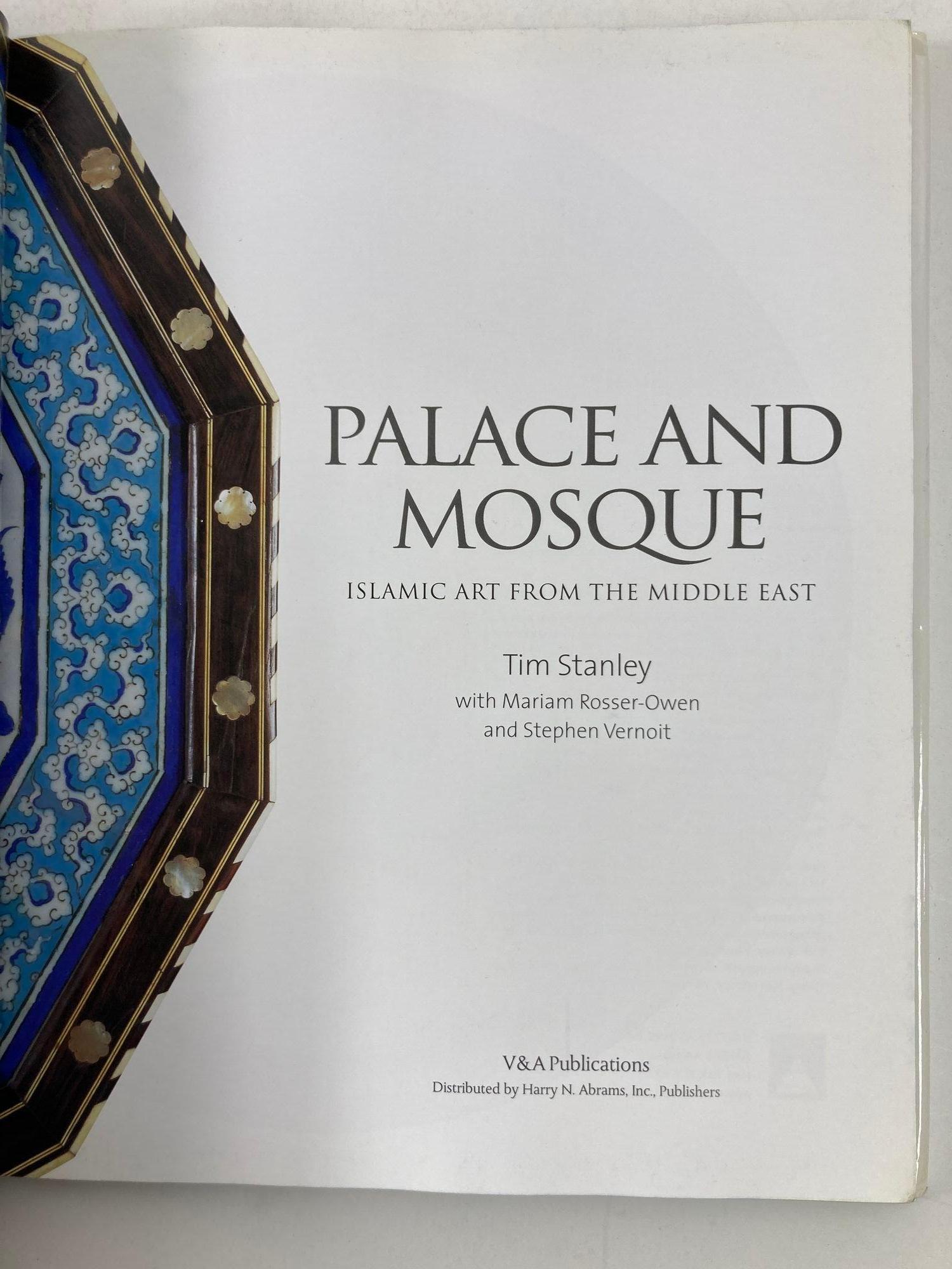 Contemporary Palace and Mosque : Islamic Art from the Middle East Book by Tim Stanley For Sale