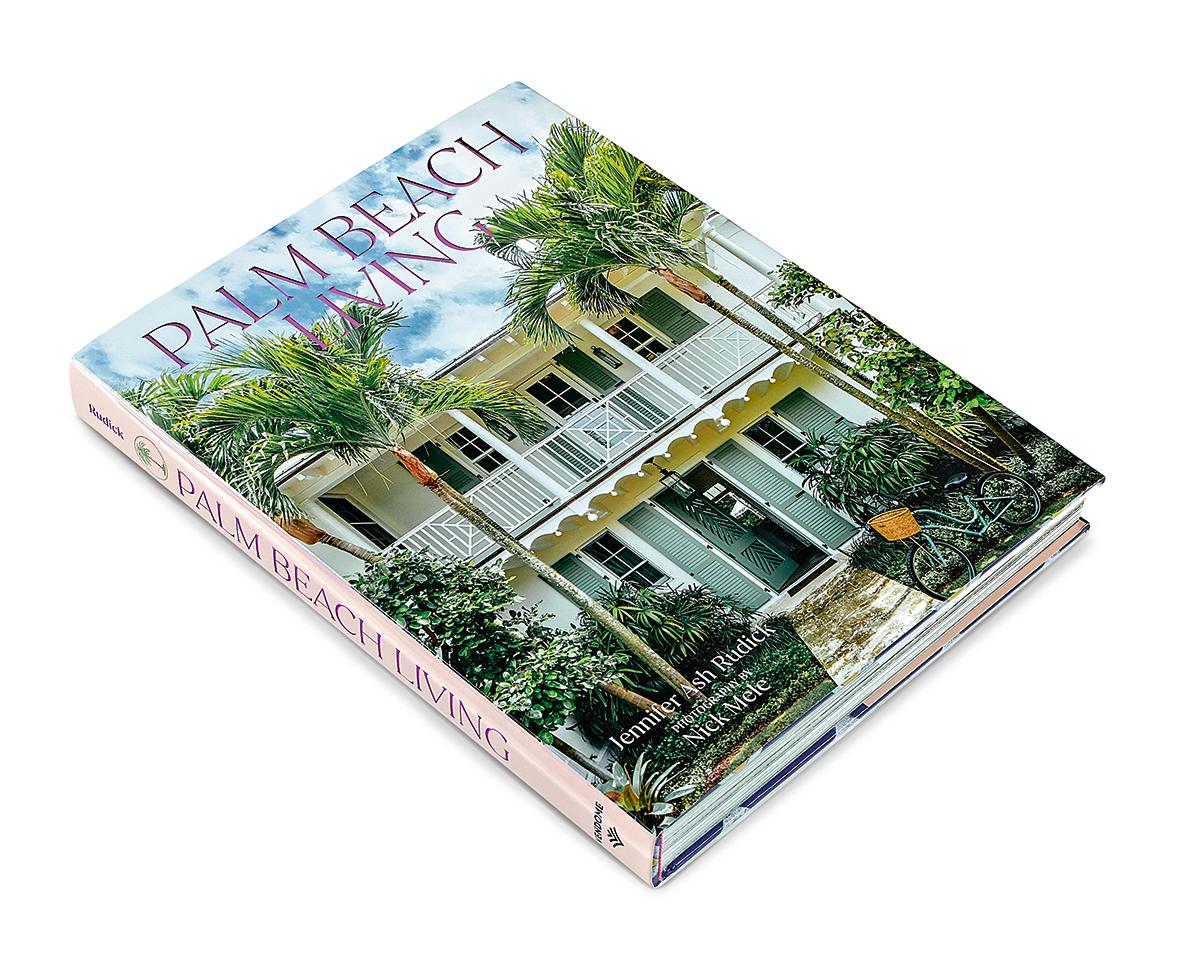 Palm Beach Living Book by Jennifer Ash Rudick In New Condition For Sale In New York, NY