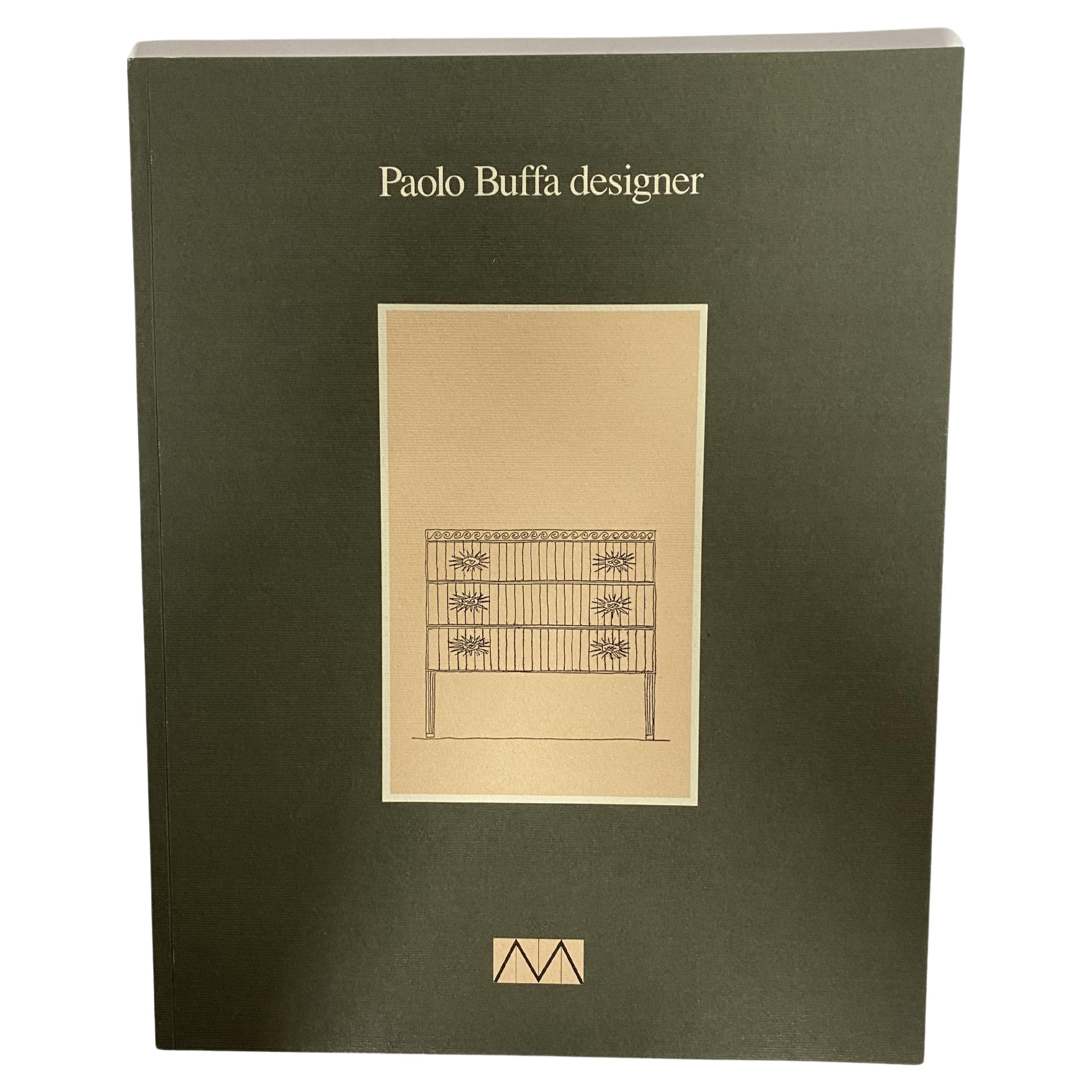 Paolo Buffa Designer 30 opere dal 1939 al 1968 (Book) For Sale