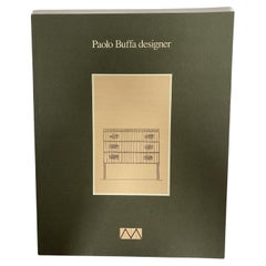 Paolo Buffa Designer 30 opere dal 1939 al 1968 (Libro)