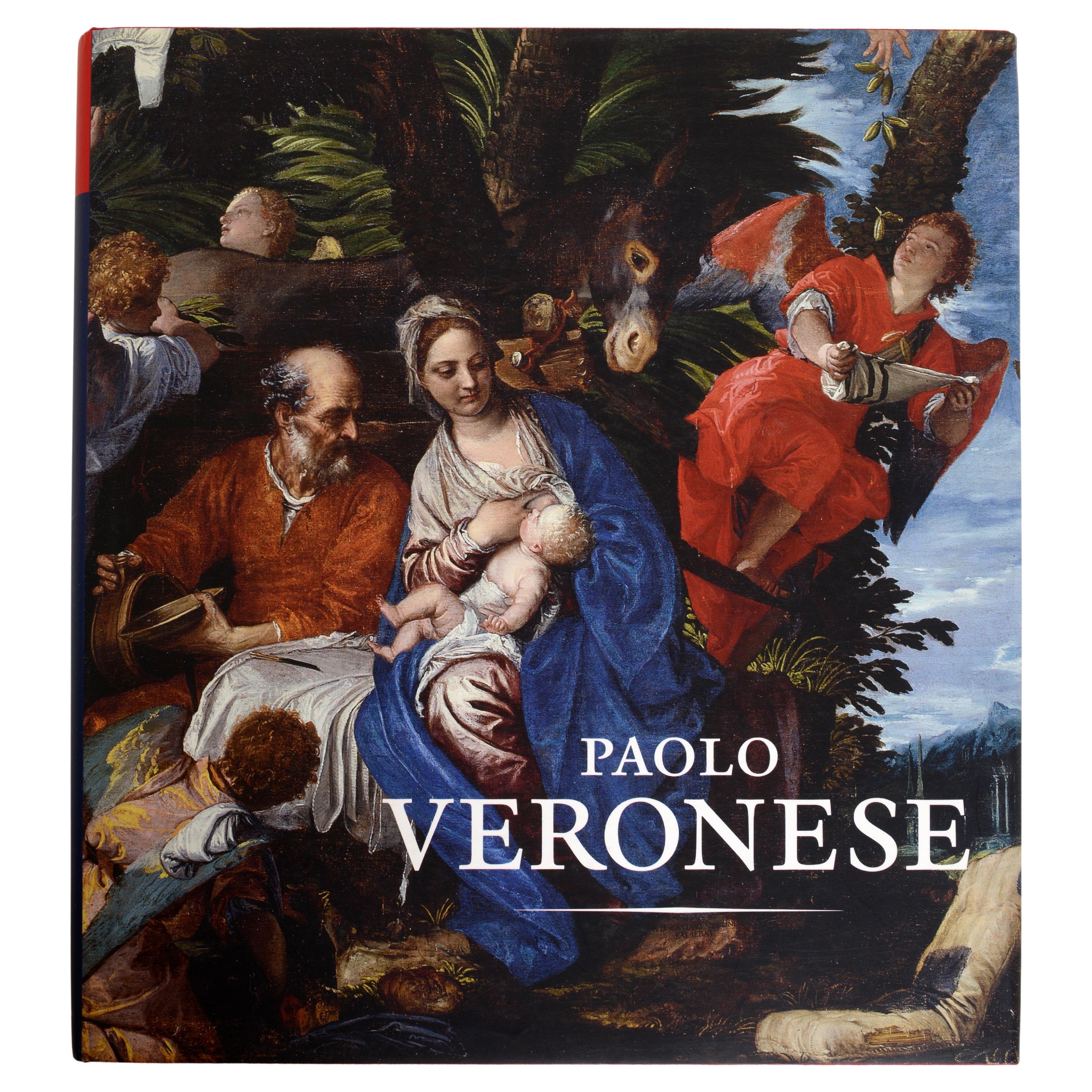 Paolo Veronese: A Master and His Workshop in Renaissance Venice For Sale