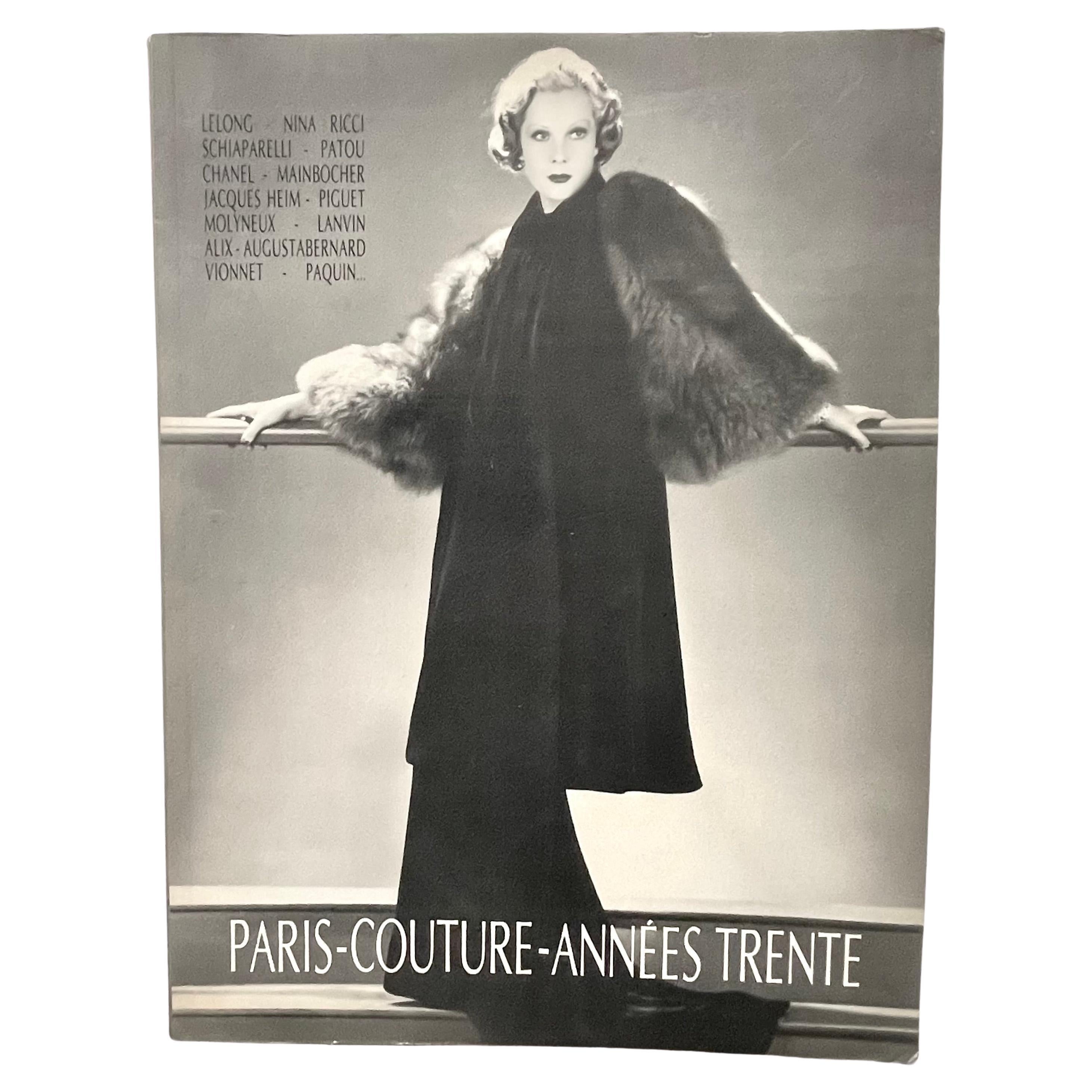 Paris Couture Années Trente (exhibition catalogue) - French designers 1930'S For Sale