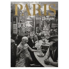 Paris Mythique, Mythical Paris, French-English Book by Parigramme, 2013