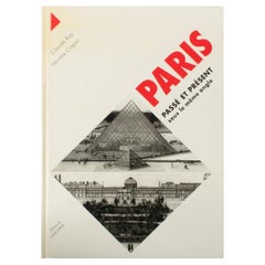 Paris Past and Present from the Same Angle, French Book by Claude Roy, 1991