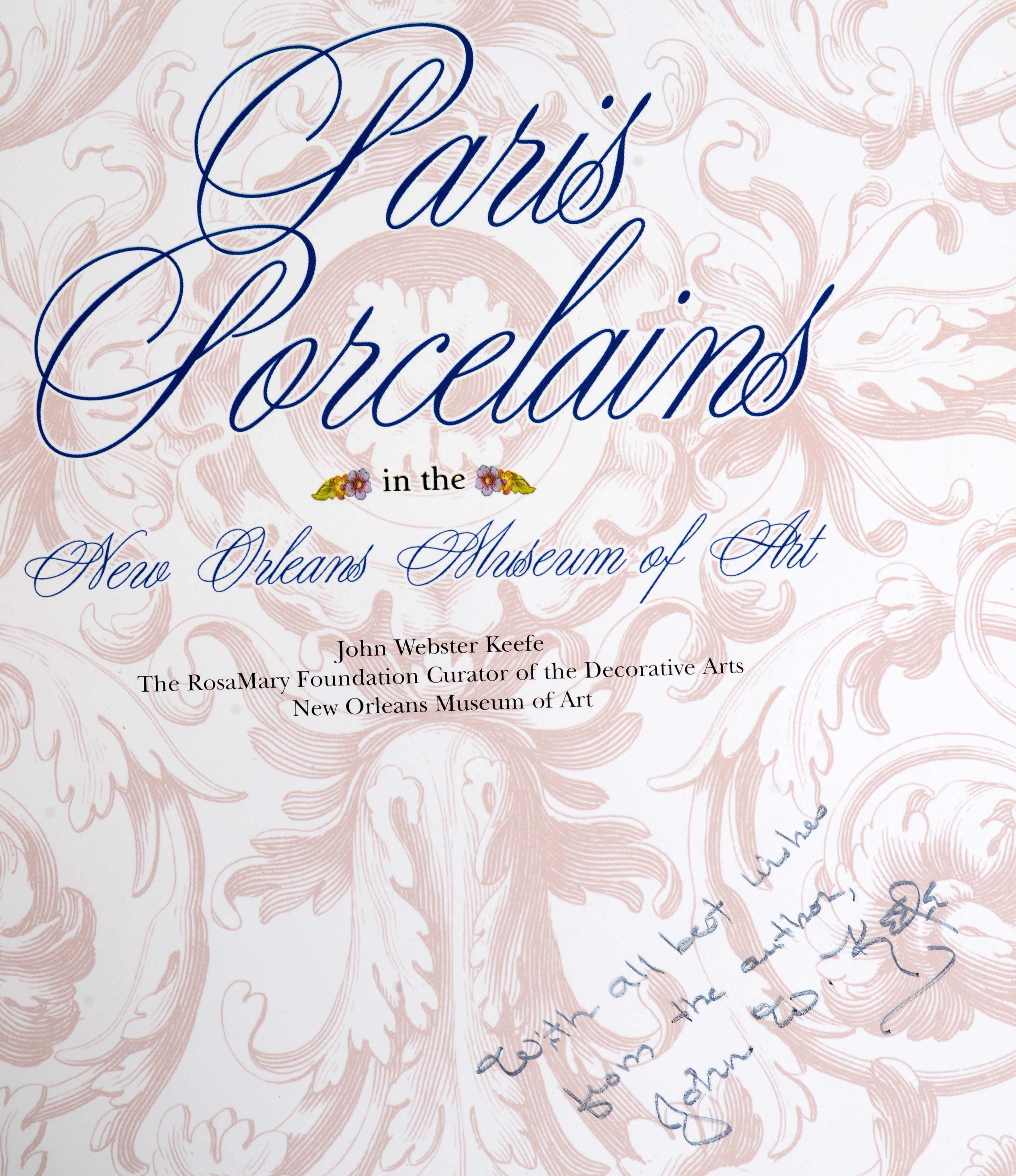 Paris Porcelains in the New Orleans Museum of Art, by John W Keefe. New Orleans Museum of Art, New Orleans, 1998. Printed in a limited edition of 2,000 copies. Inscribed and signed by the author on the title page. 59pp. With a checklist to the