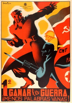 Original Vintage Spanish Civil War Poster - First Win The War Fewer Idle Words!