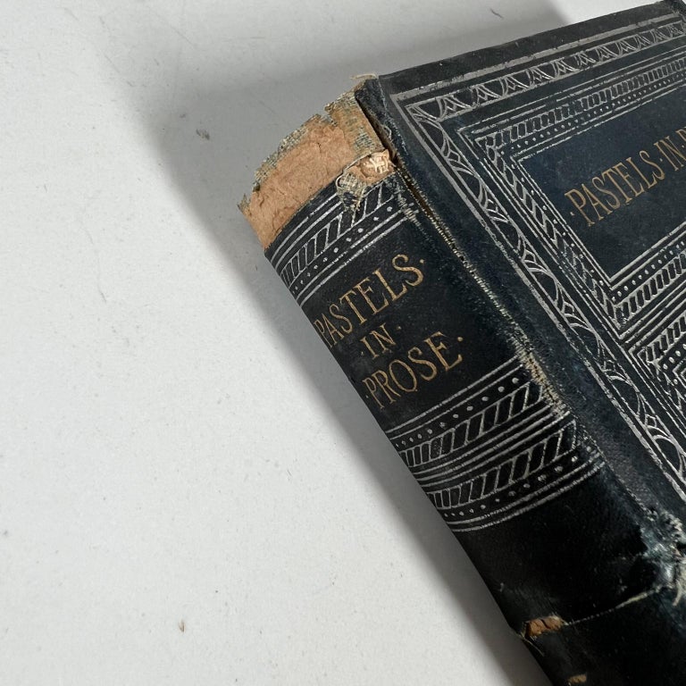 Pastels in Prose Copyright 1890 Harper and Brothers by Stuart Merrill