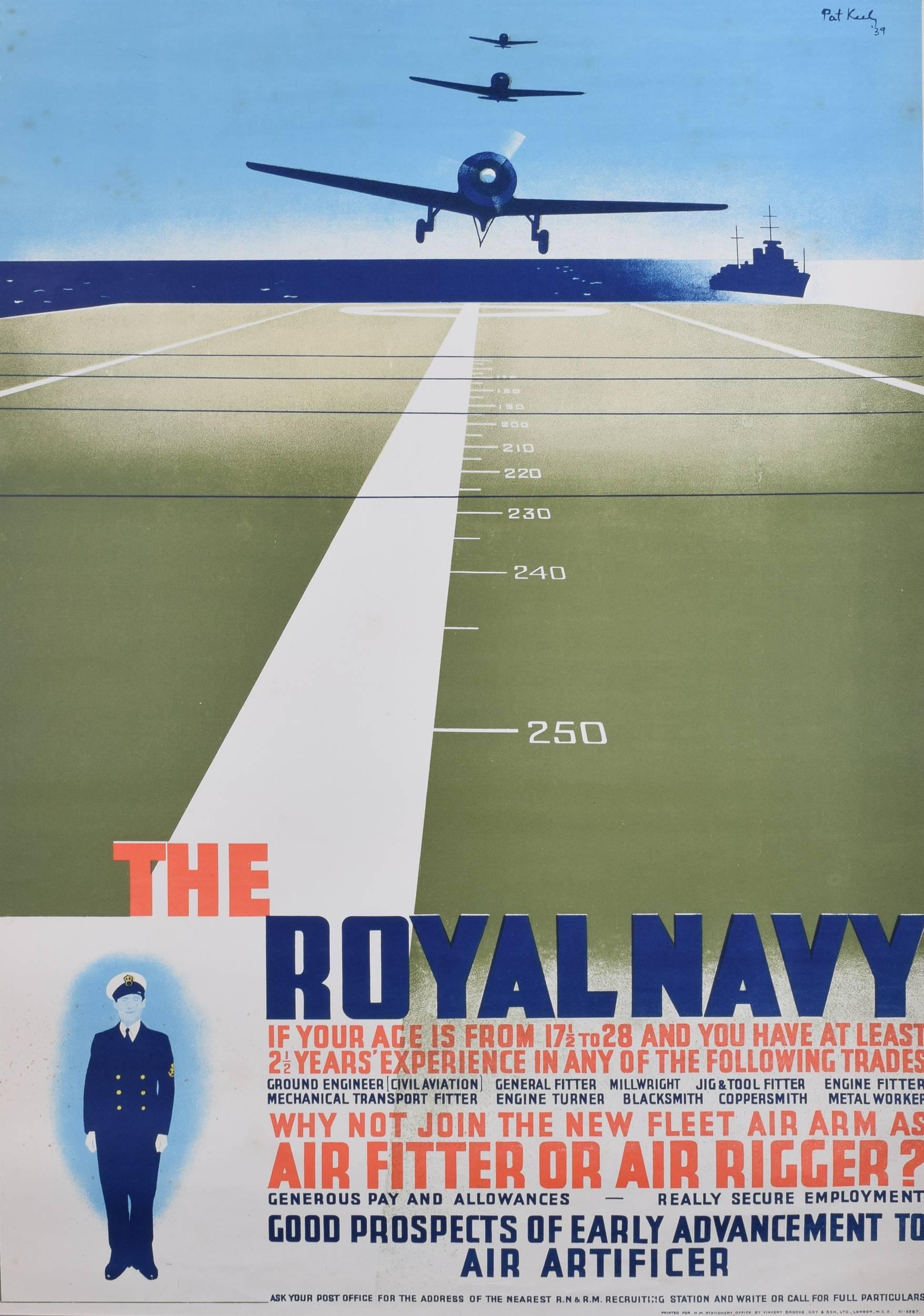 Pat Keely (D. A. 1970)
La Marina Reale
75x51cm
Poster litografico originale
1939
Stampato per HMSO da Vincent Brooks, Day & Sons Ltd, Londra

Se hai un'età compresa tra i 17 anni e mezzo e i 28 anni e hai almeno 2 anni e mezzo di esperienza in uno