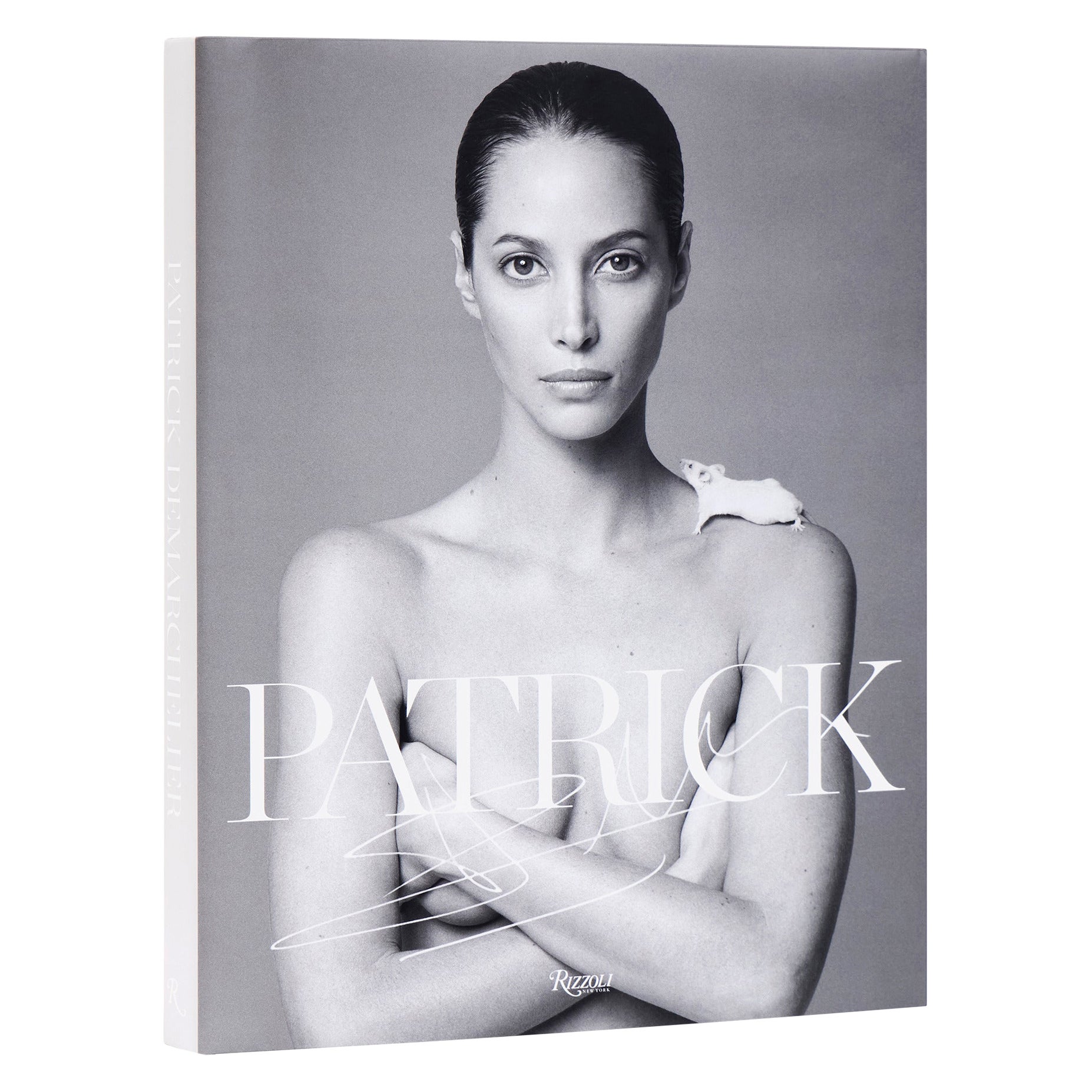 Patrick Demarchelier: Fashion Photographs Seen and Unseen