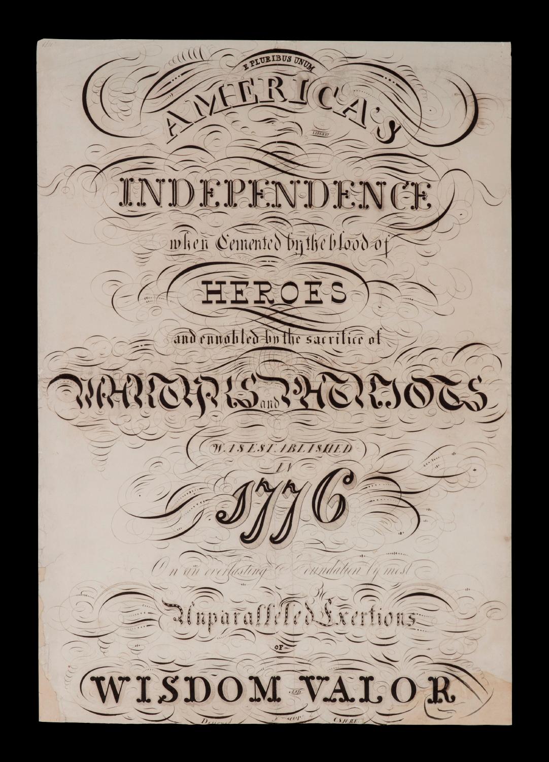 Exceptional Patriotic Calligraphy With Revolutionary War Reference, Made Sometime Between The Civil War (1861-1865) and The 1876 Centennial of American Independence

Whimsical pen and ink calligraphy with exuberantly embellished text that reads as
