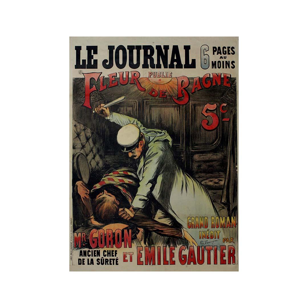 Paul Balluriau Le journal publie Fleur de Bagne Roman de Goron & Émile Gautier For Sale 3