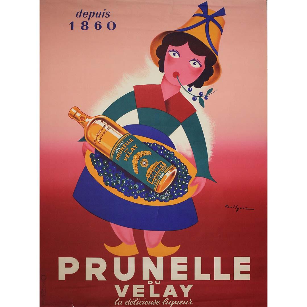 Originalplakat aus den 1950er Jahren - Prunelle du Velay - La délicieuse liqueur