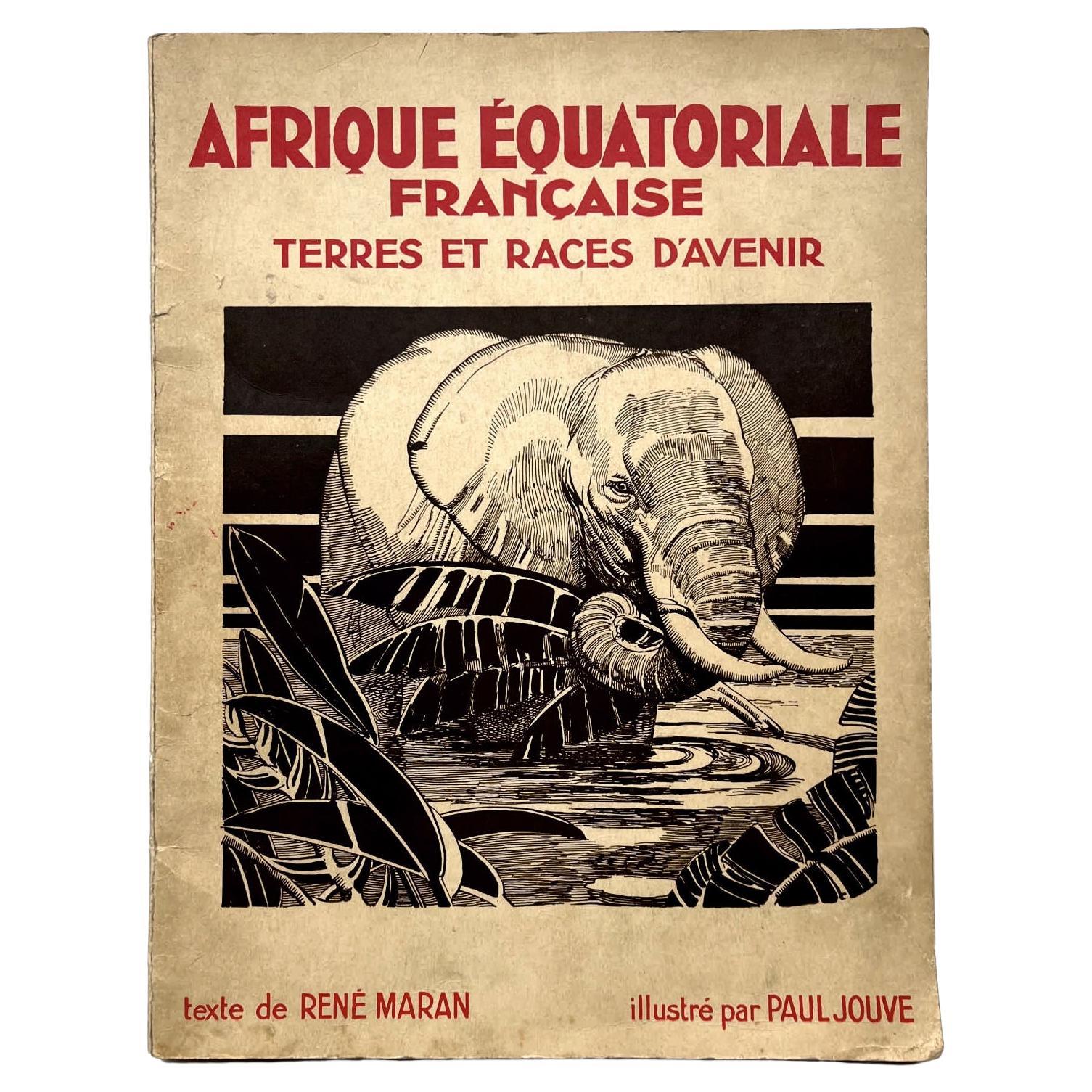 Paul Jouve Livre Broché AFRIQUE ÉQUATORIALE FRANÇAISE Terres et races d'avenir