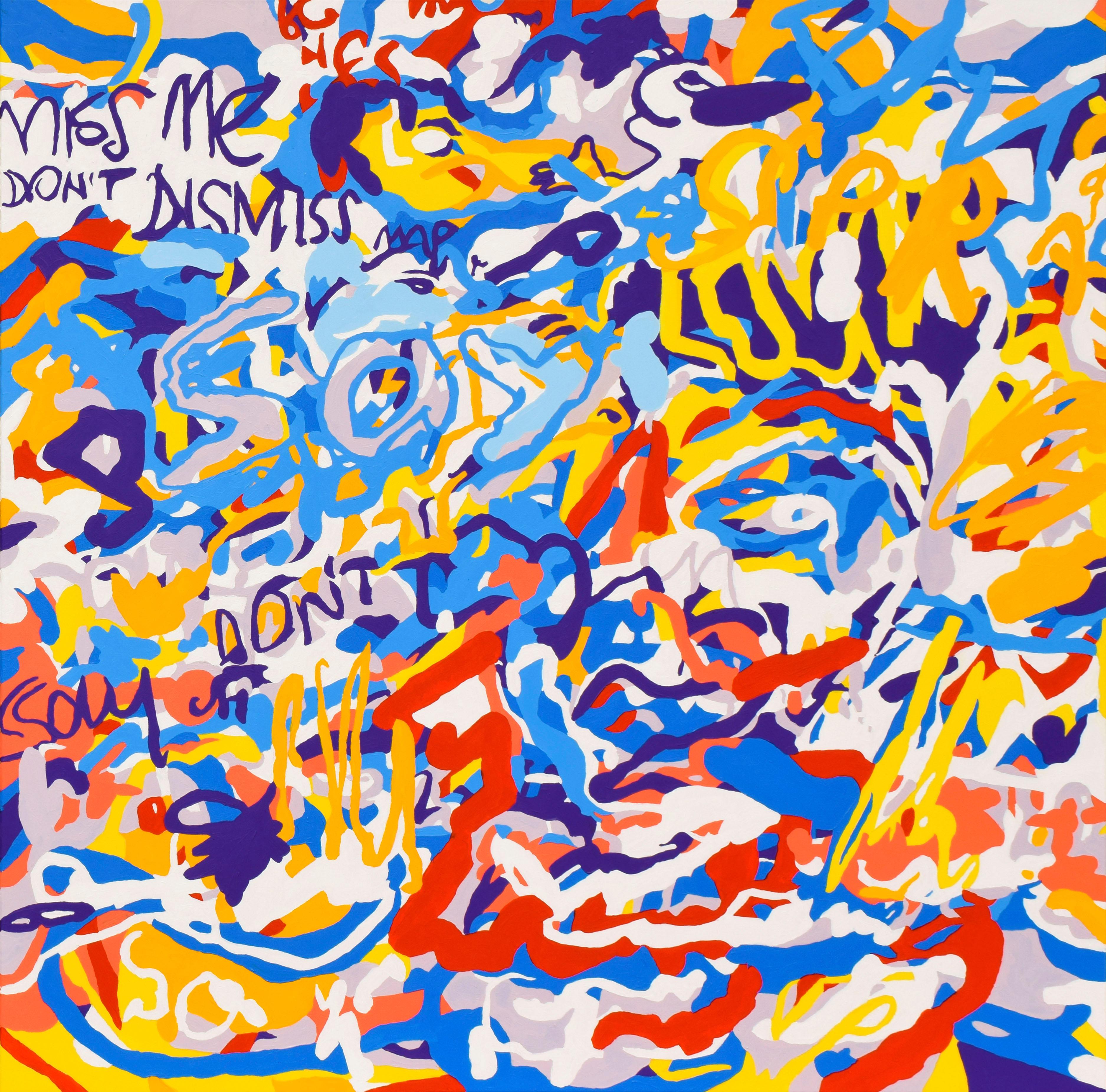 Paweł Myszka Figurative Painting - "Miss Me - Dont Dismiss Me" - Abstraction, Expression, Pop, Street Art, Joyful