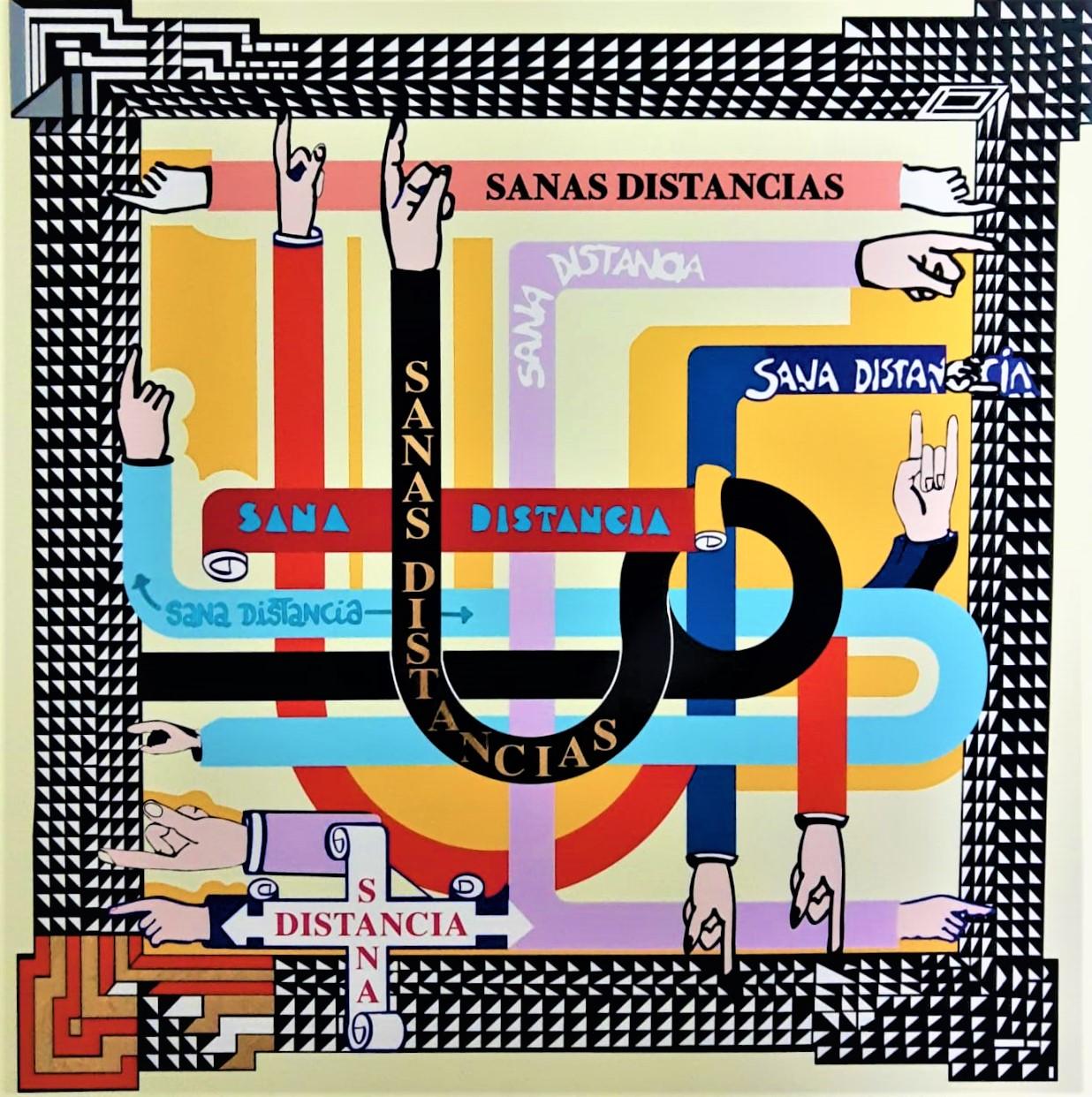 "Sanas distancias" Distanze sicure - arte figurativa, mani, post COVID