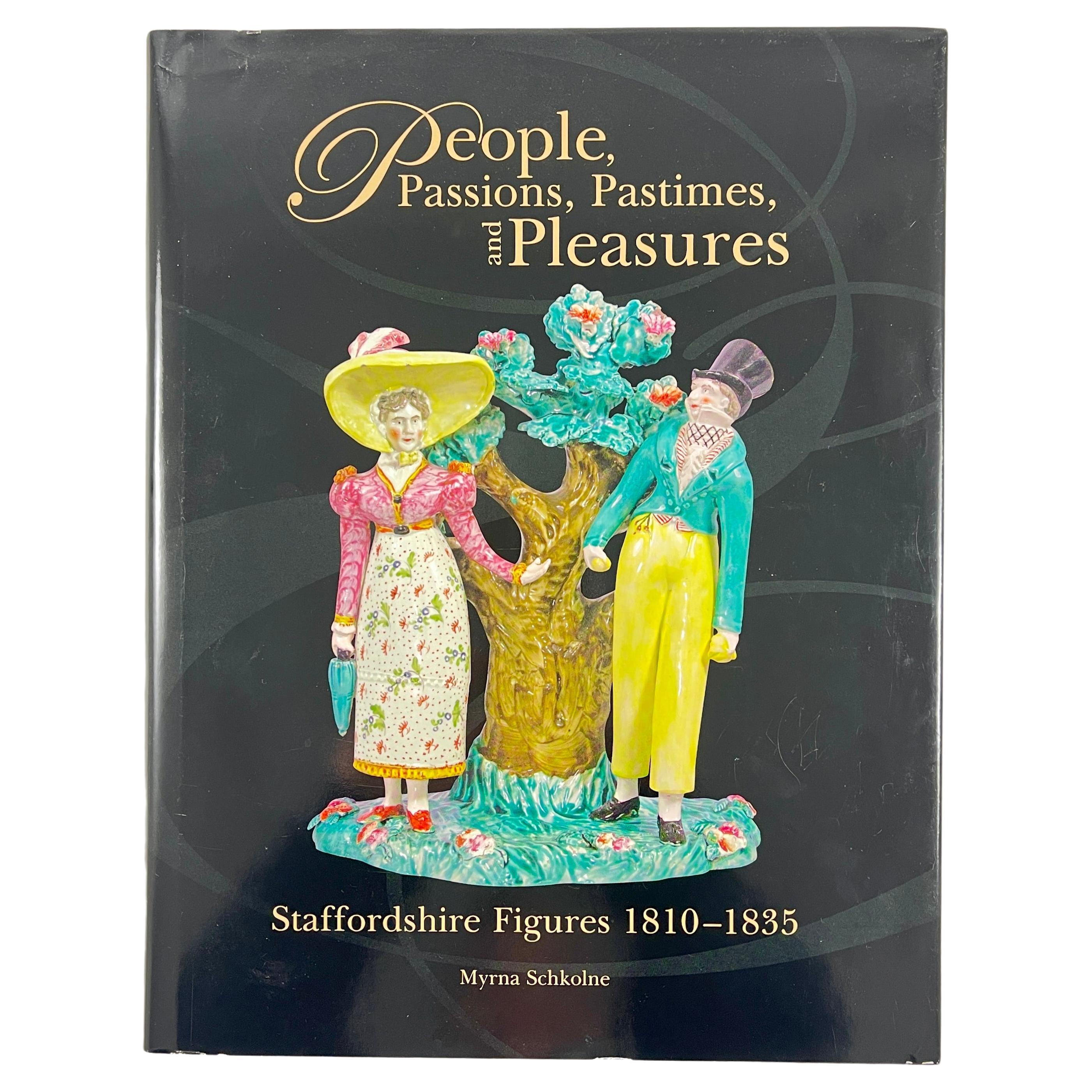 People, Passions, Pastimes, and Pleasures: Staffordshire Figures, 1810-1835  For Sale