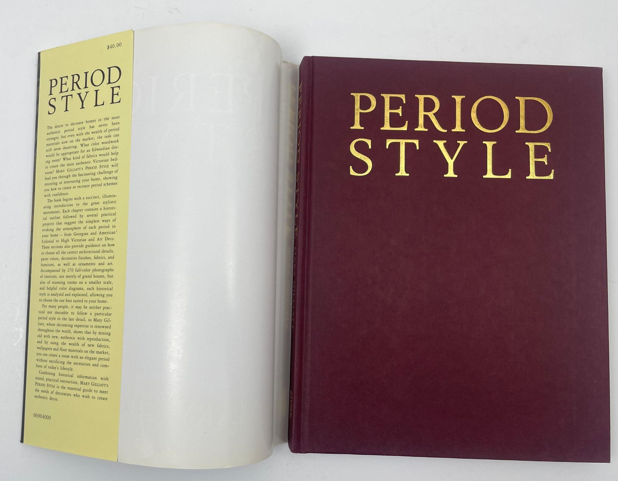 Period Style by Mary Gilliatt Elizabeth Wilhide Hardcover Book In Good Condition For Sale In North Hollywood, CA