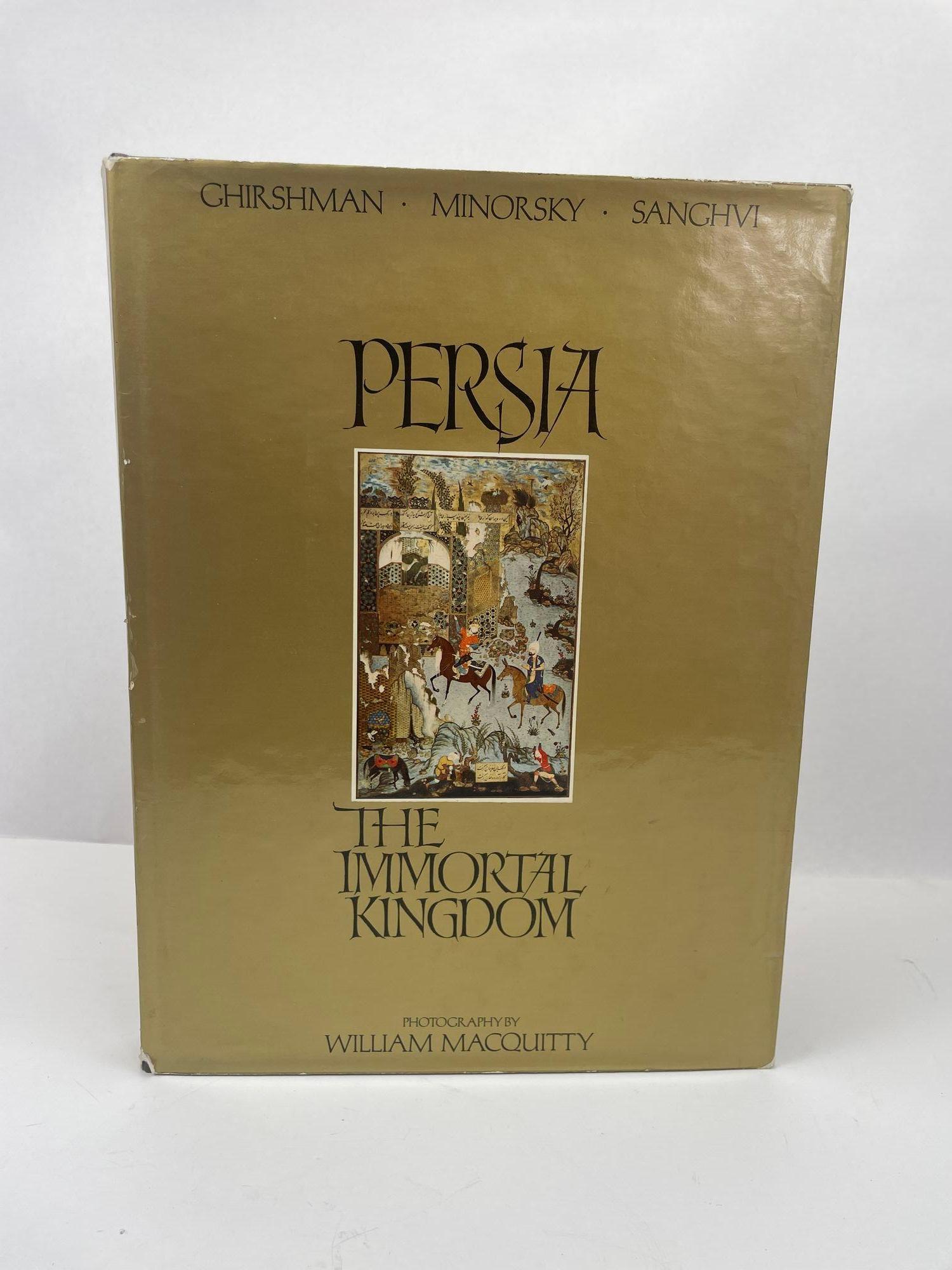 Persia The Immortal Kingdom by Ghirshman Minorsky Sanghvi 1971 For Sale 1