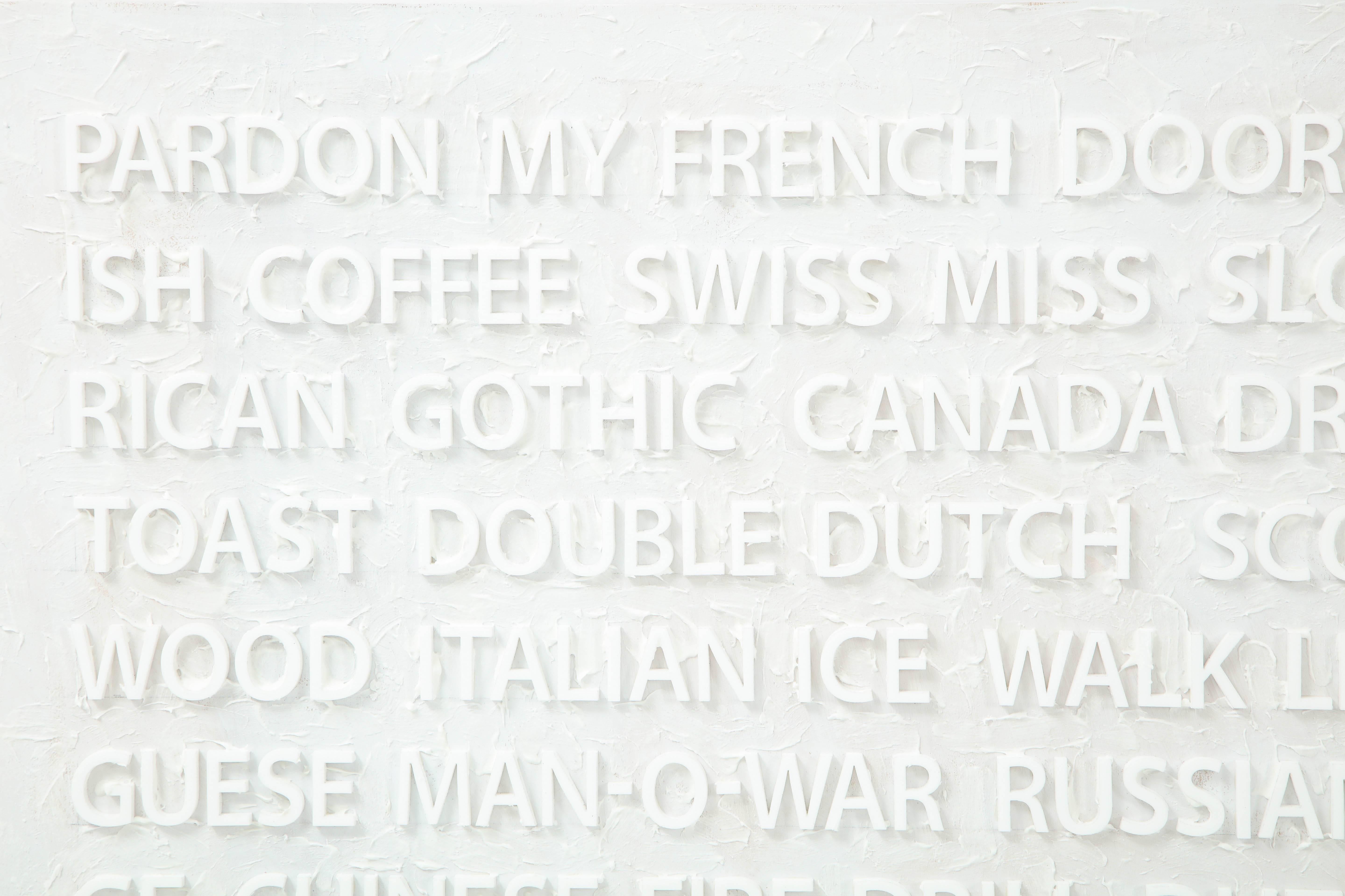 Contemporary artist Peter Buchman's Pardon My French is made of laser cut plexiglass, acrylic medium and enamel on wood. Peter's sketchbooks are filled with his writings, his notes, his verbal outbursts, his jokes, his lists of words, ideas, banter