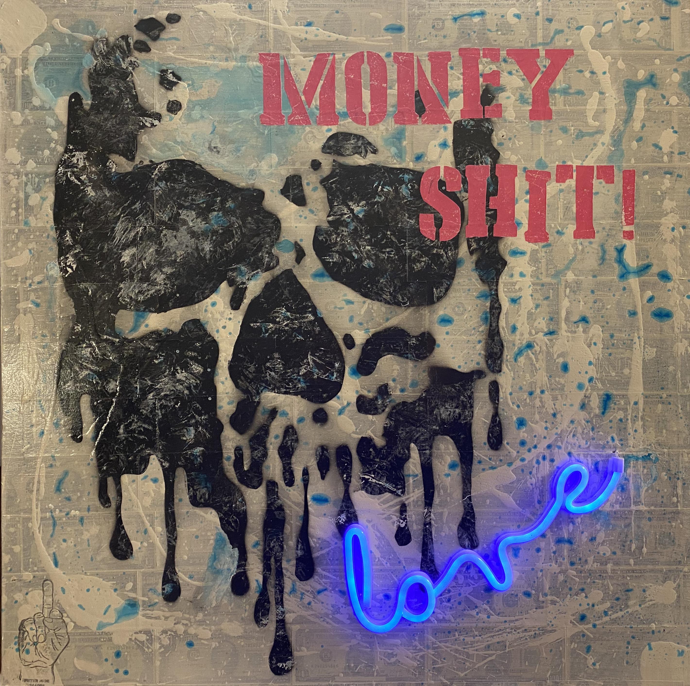 TITLE: Money shit! Love
ARTIST: Peter Hide 311065
YEAR: 2021
MEDIUM TYPE: Painting
MEDIUM/MATERIALS: Mixed media, banknotes, luminous neon effect on canvas
DIMENSIONS: 80 x 80 cm