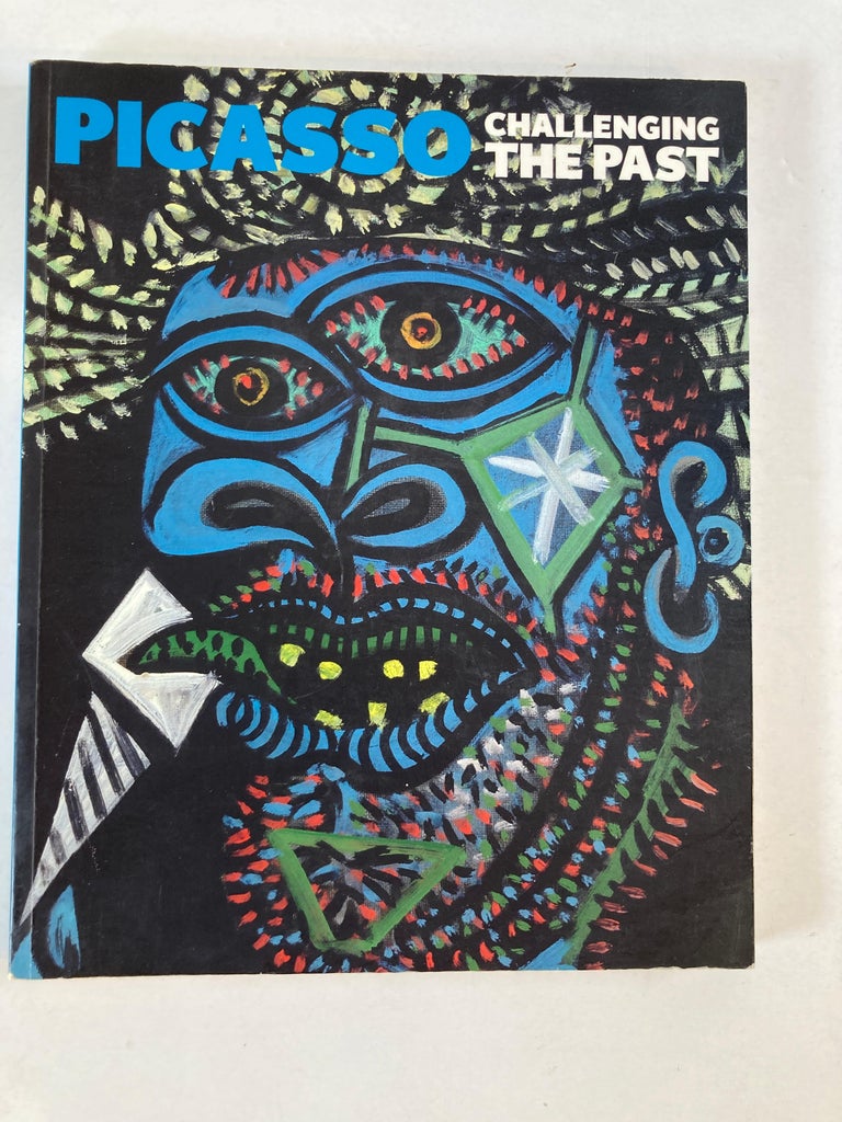 Modern Picasso Challenging the Past Book by Elizabeth Cowling and Pablo Picasso For Sale