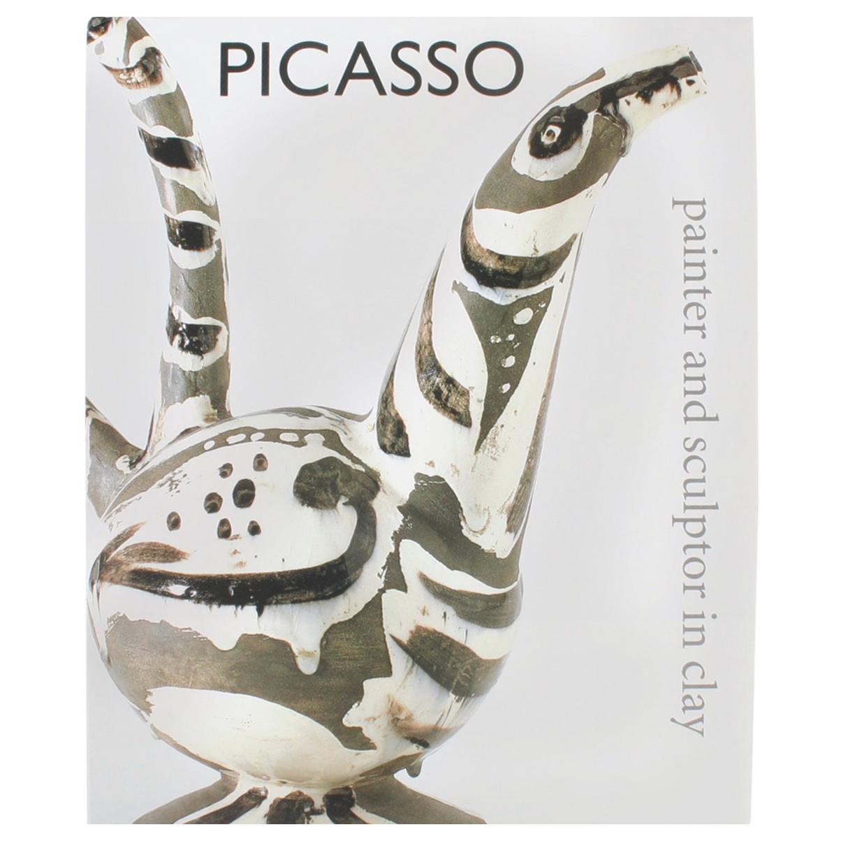 Picasso, Painter and Sculptor in Clay, First Edition Exhibition Catalogue