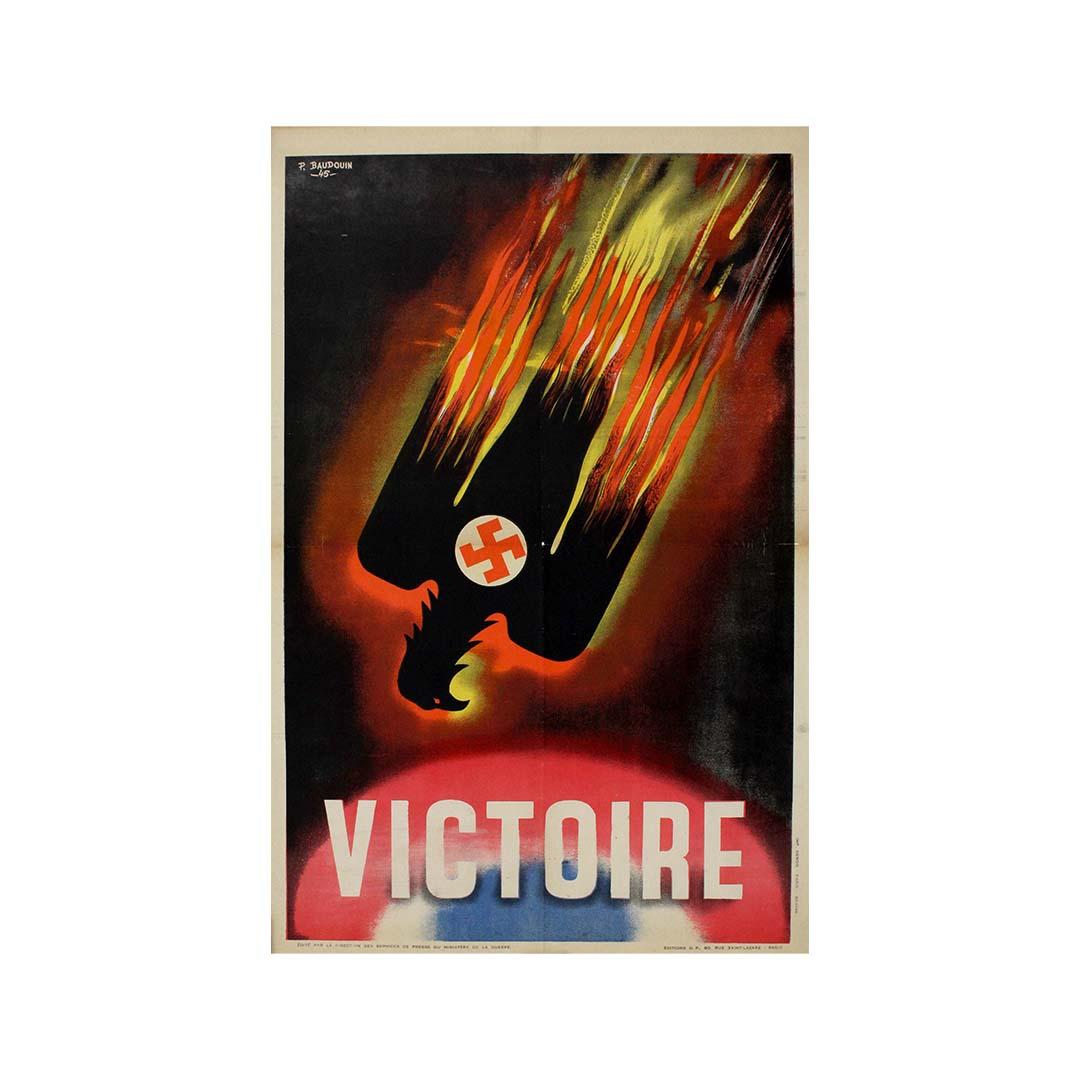 In 1945, amidst the aftermath of World War II, the French artist Pierre Baudouin created a poignant victory poster that symbolized the triumph over the oppressive forces of Nazism. The artwork features a powerful image—an eagle, bearing the weight