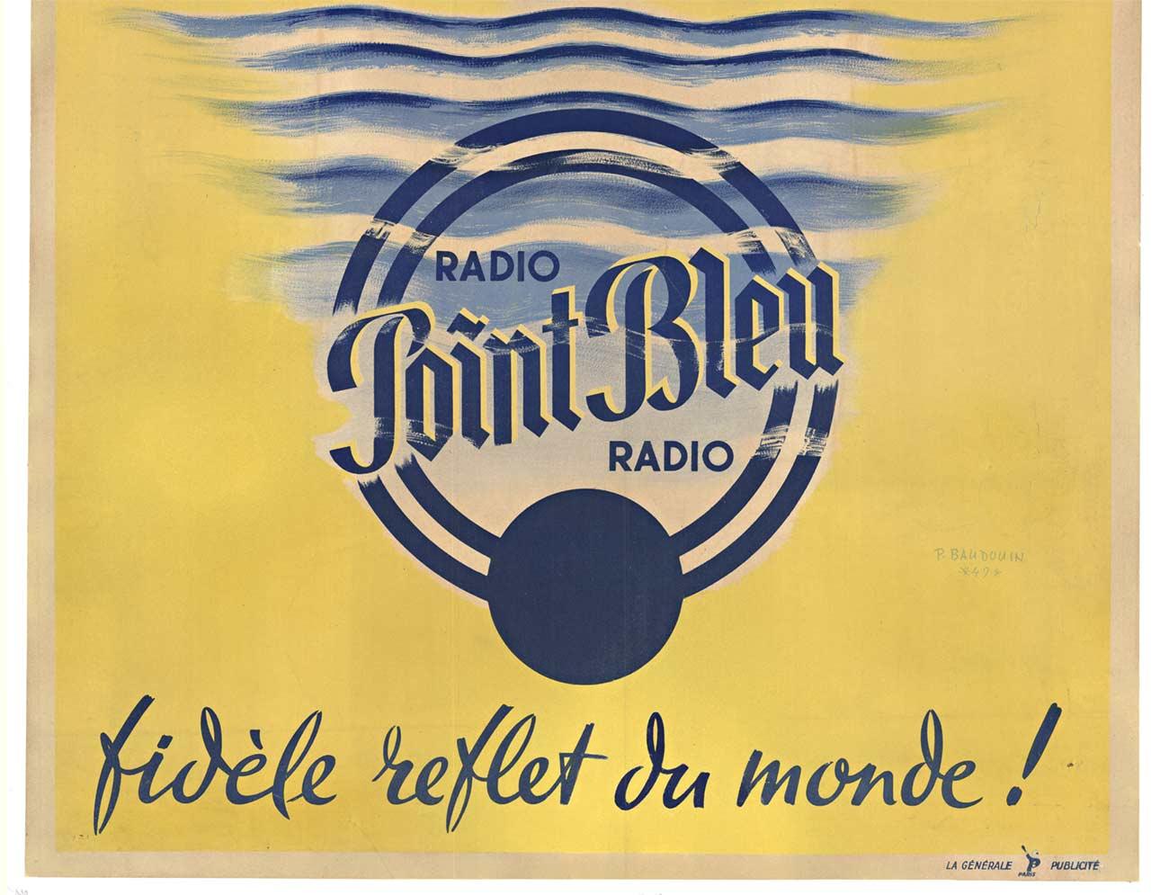 Original-Vintage-Poster „Point Bleu Radio“, originalgetreues Spiegelbild der Welt (Amerikanische Moderne), Print, von Pierre Baudouin