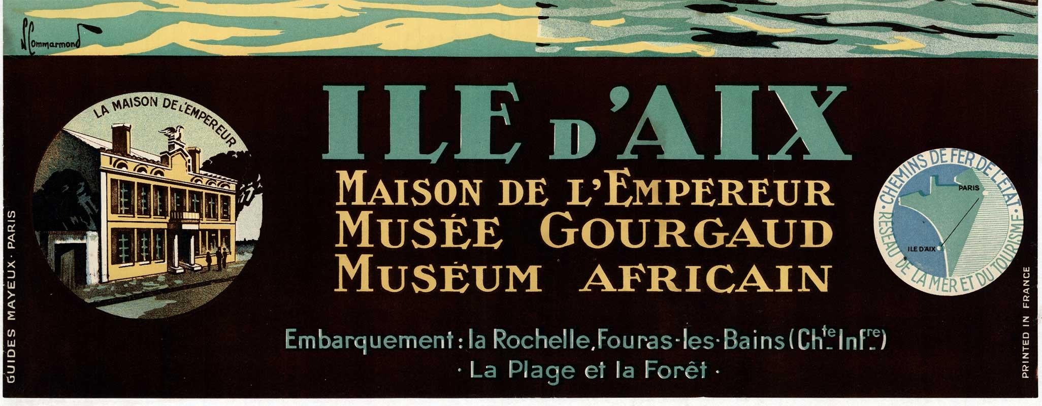 L'île d'Aix - La Maison de l'empereur - Le Musée Gourgaud - Le Musée africain en vente 1