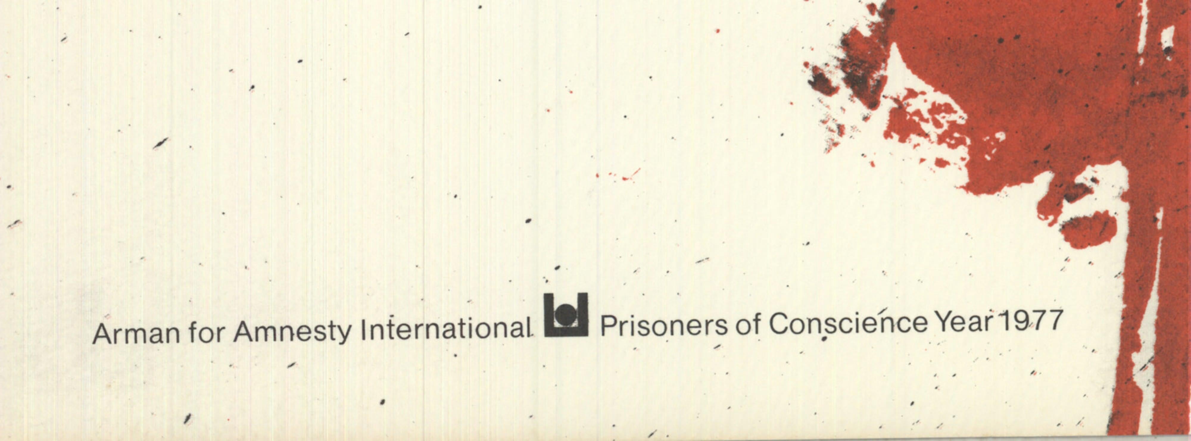 Pierre Fernandez Arman  'Amnesty International'  1976 -Hand Signed Lithograph For Sale 4