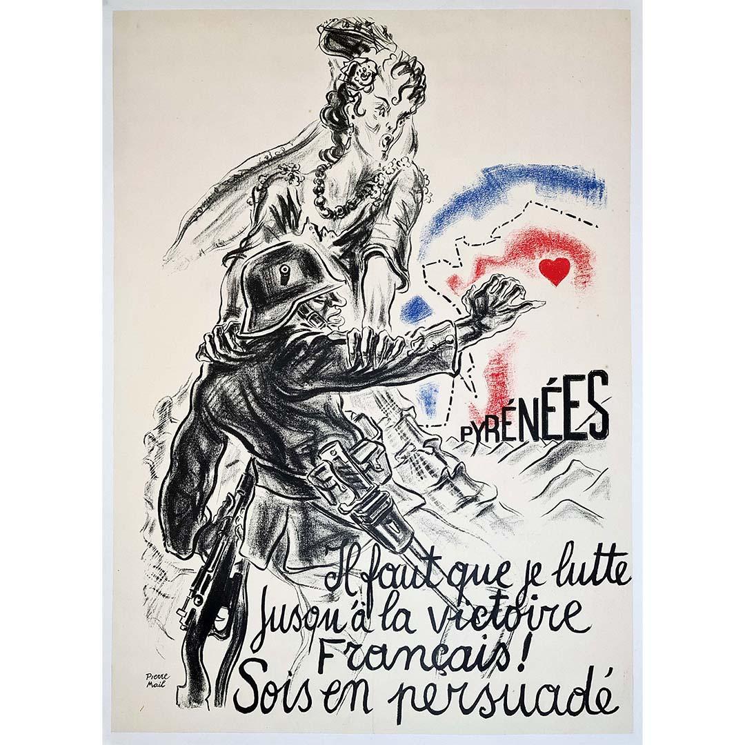 1936 Original Poster Pyrenees I must fight until victory Frenchman be persuaded! - Print by Pierre Mail