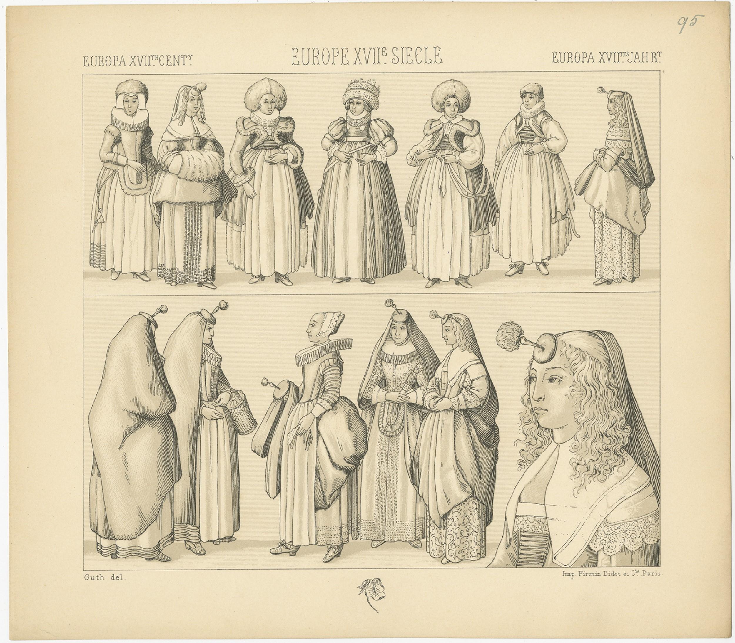 Antique print titled 'Europa XVIIth Cent - Europe XVIIe Siecle - Europa XVIItes Jahr'. Chromolithograph of European XVIIth Century Costumes. This print originates from 'Le Costume Historique' by M.A. Racinet. Published, circa 1880.
