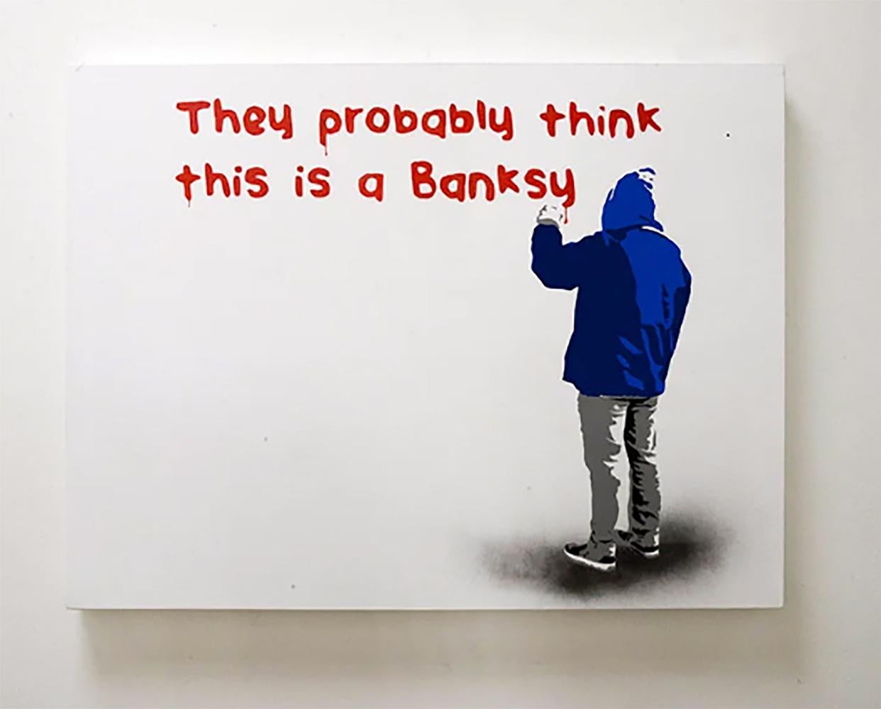 "They Probably Think This is a Banksy" – Stenciled Acrylic on Canvas