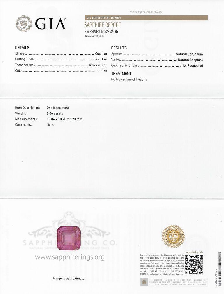 New platinum custom no heat untreated Ceylon sapphire ring containing an Asscher cut natural pink sapphire measuring 10.84 x 10.70 x 6.25 mm weighing 8.06 carat. Type II. Light , moderately strong, red color GIA R 3/4, set with 6 round brilliant cut