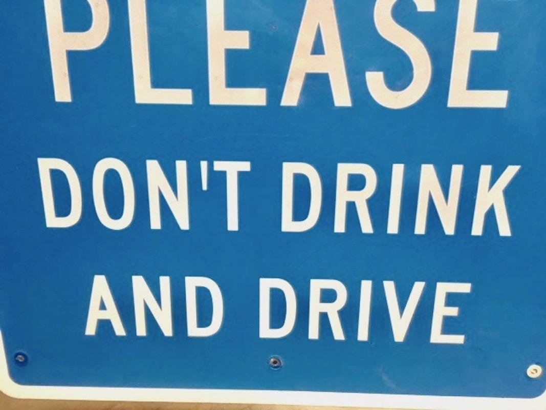 Late 20th Century Please Don't Drink and Drive Road Sign