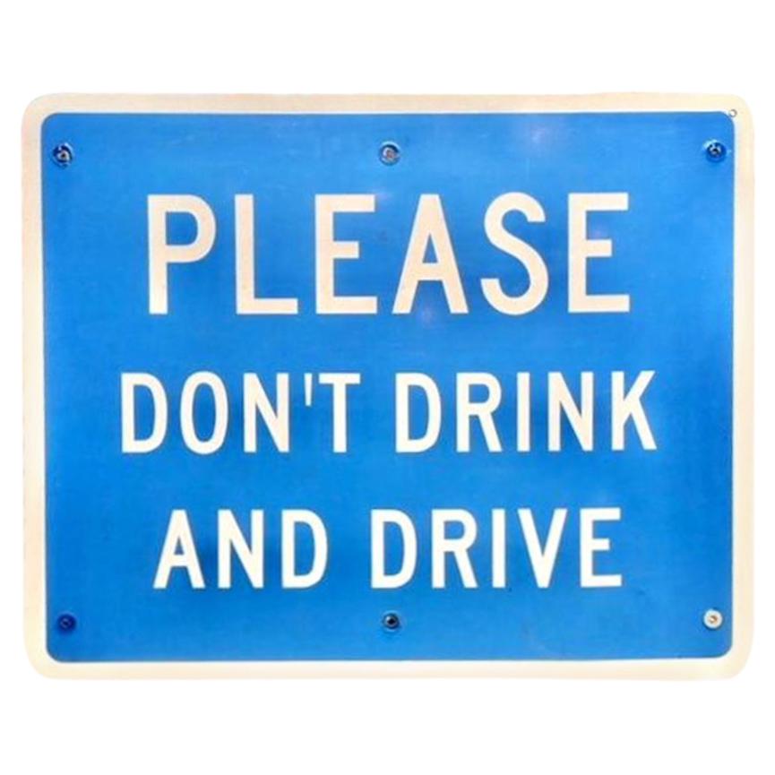 Please Don't Drink and Drive Road Sign