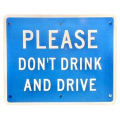 Please Don
t Drink and Drive Road Sign