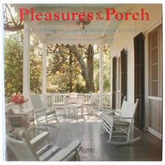 Vintage Pleasures of the Porch by Daria Price Bowman & Maureen LaMarca First Edition