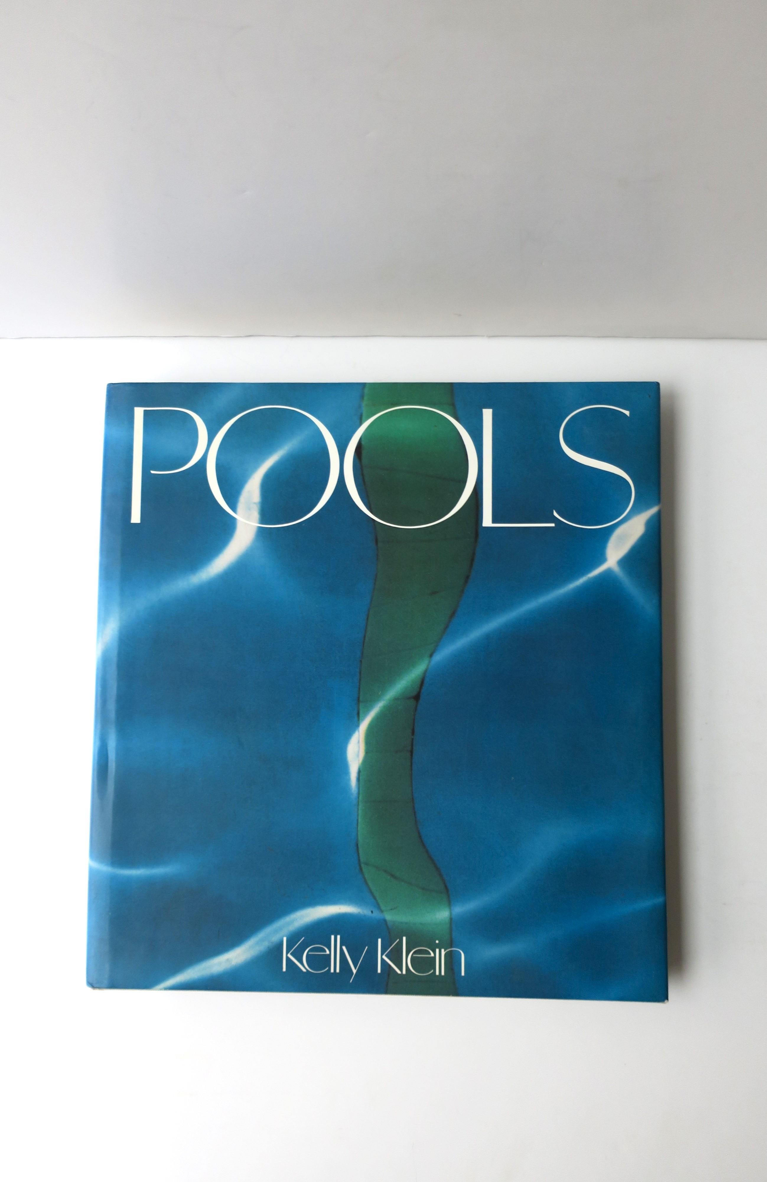 American Pools by Kelly Klein an Architecture Coffee Table or Library Book, 1992 For Sale