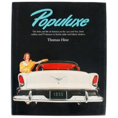 "Populuxe" Book by Thomas Hine, First Edition
