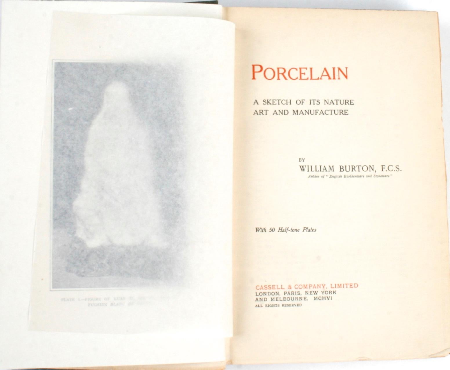 Anglais Porcelaine, un croquis de son art et de sa fabrication naturels, 1906, première édition en vente