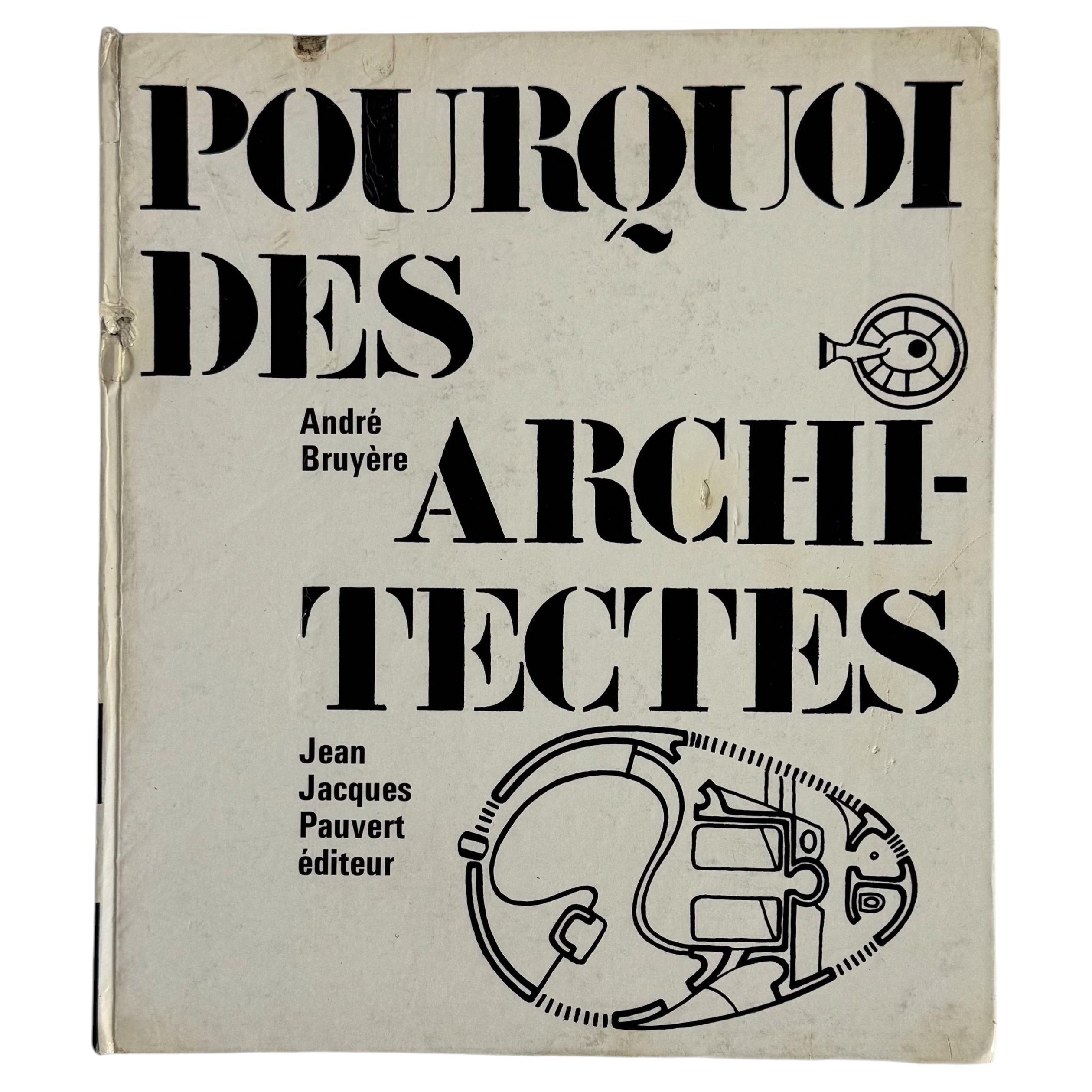 Perché gli architetti (Dedicato da André Bruyère a Thierry Despont) in vendita
