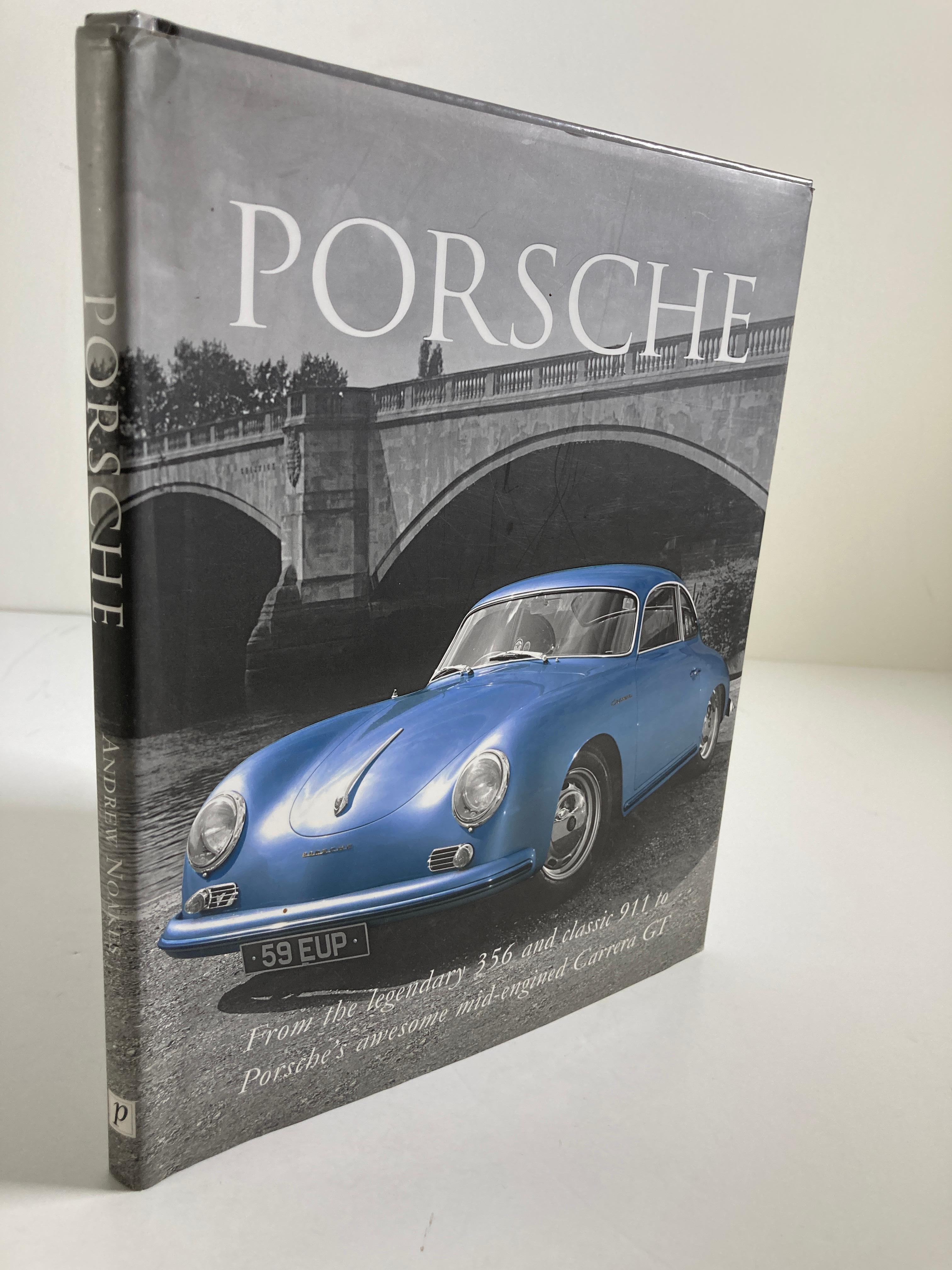 English Porsche from the Legendary 356 and Classic 911 to Carrera GT Book