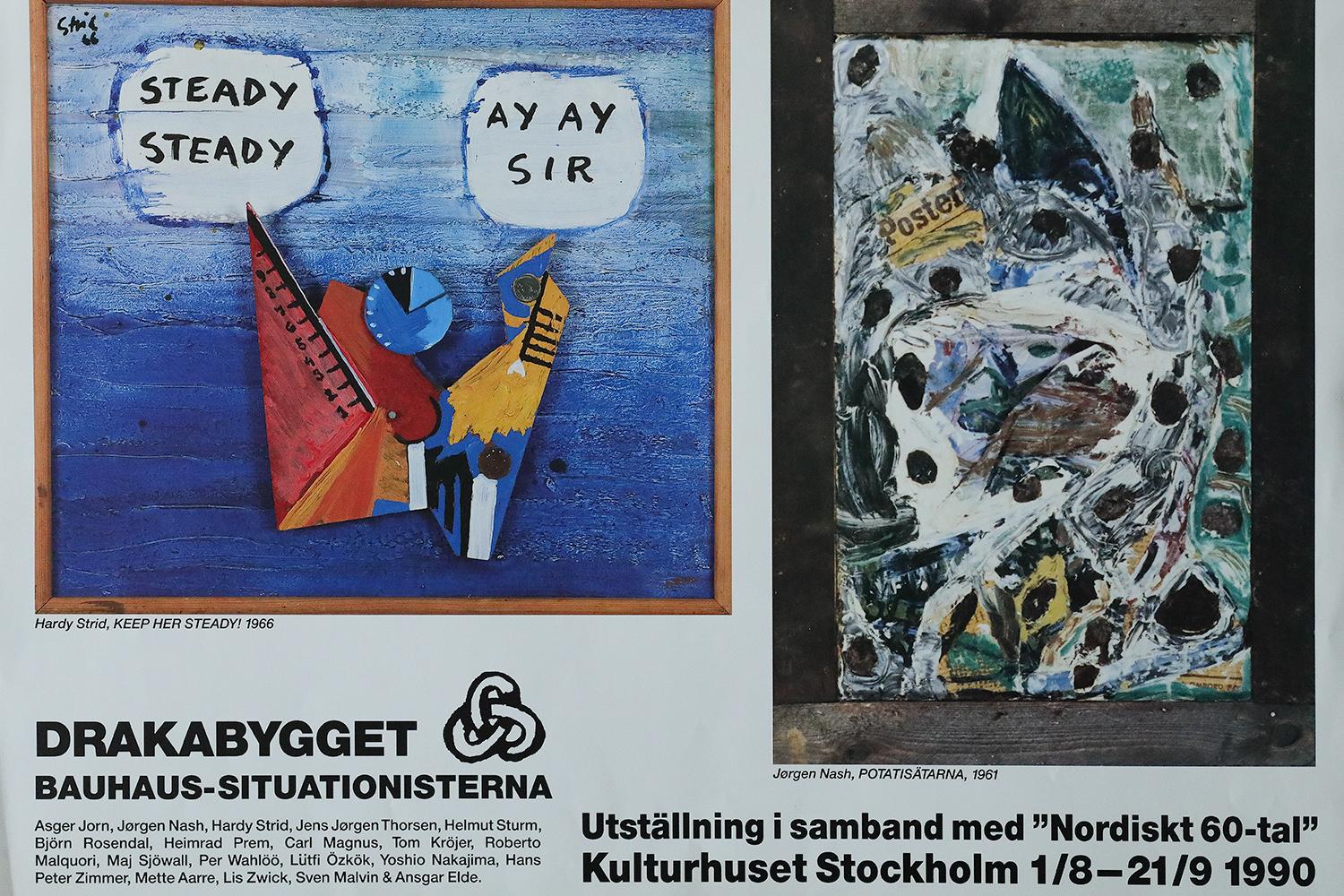 Plakat der Ausstellung Nordiskt 60-tal, die vom 1.08. bis 21.09.1990 im Kulturhuset in Stockholm stattfand. Sie präsentierte die Arbeiten von Künstlern der situationistischen Bewegung. Das Plakat verwendet Werke der skandinavischen Künstler Hardy