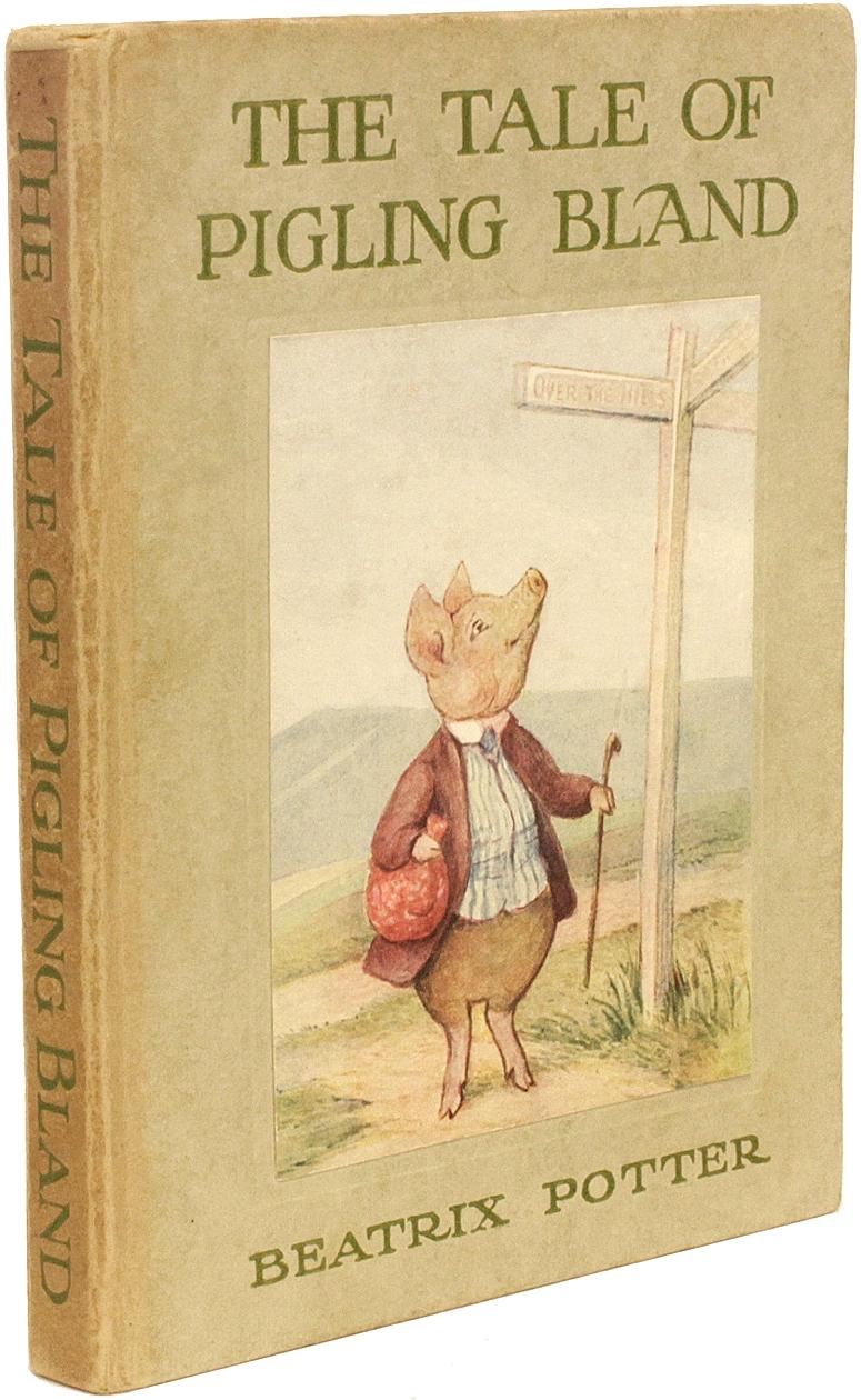 AUTHOR: POTTER, Beatrix. 

TITLE: The Tale of Pigling Bland.

PUBLISHER: London: Frederick Warne & Co. Ltd, [after 1918],

DESCRIPTION: PRESENTATION COPY LATER EDITION. 1 vol., inscribed on the half-title by the author 'with kind regards from
