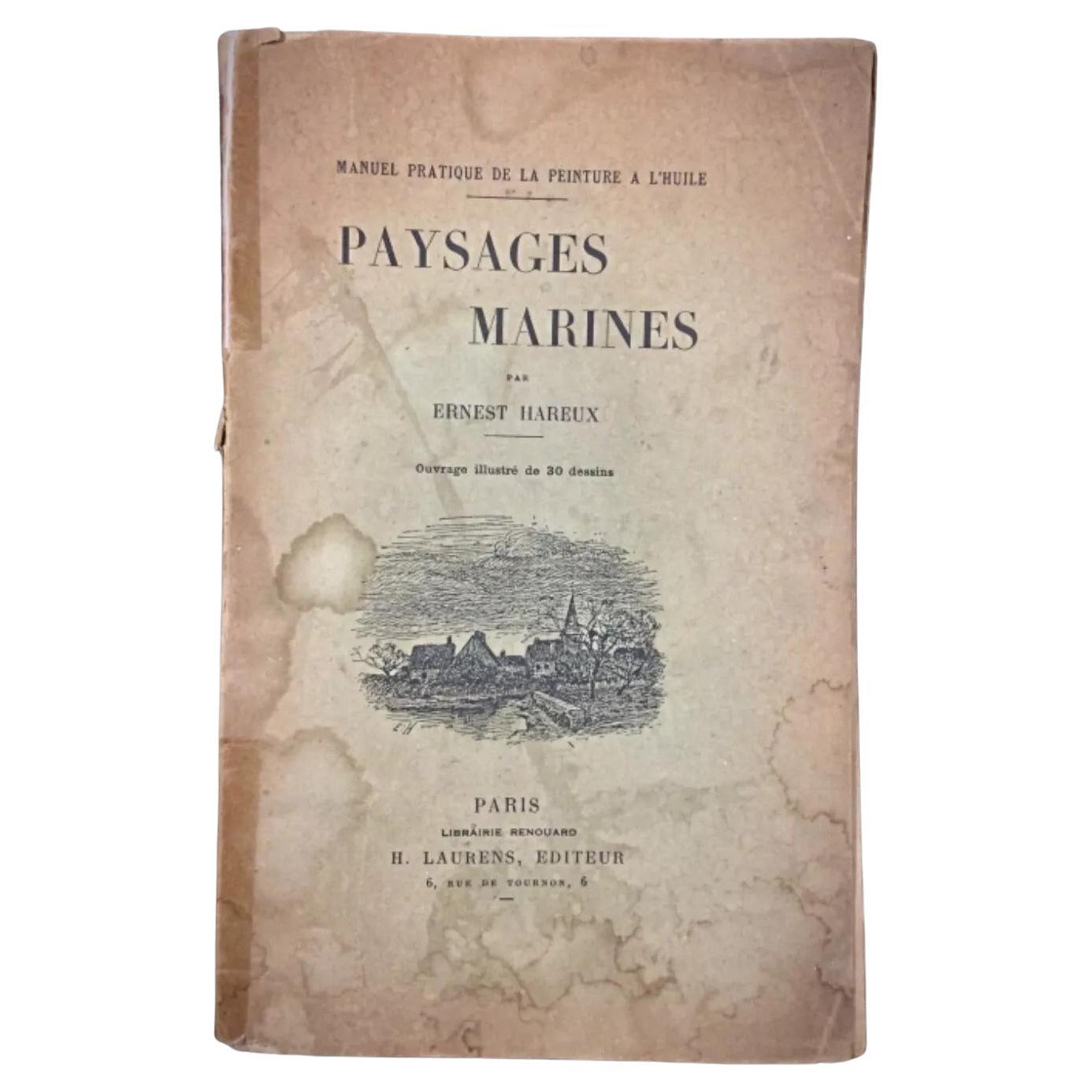 Practical Manual of Oil Painting by Marine Ernest Hareux - Illustrated - 2Y99