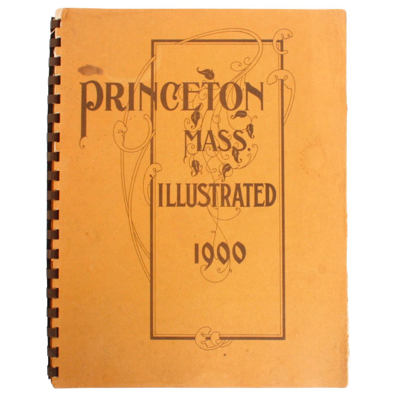Princeton Mass, Illustrated 1900, as of 1972