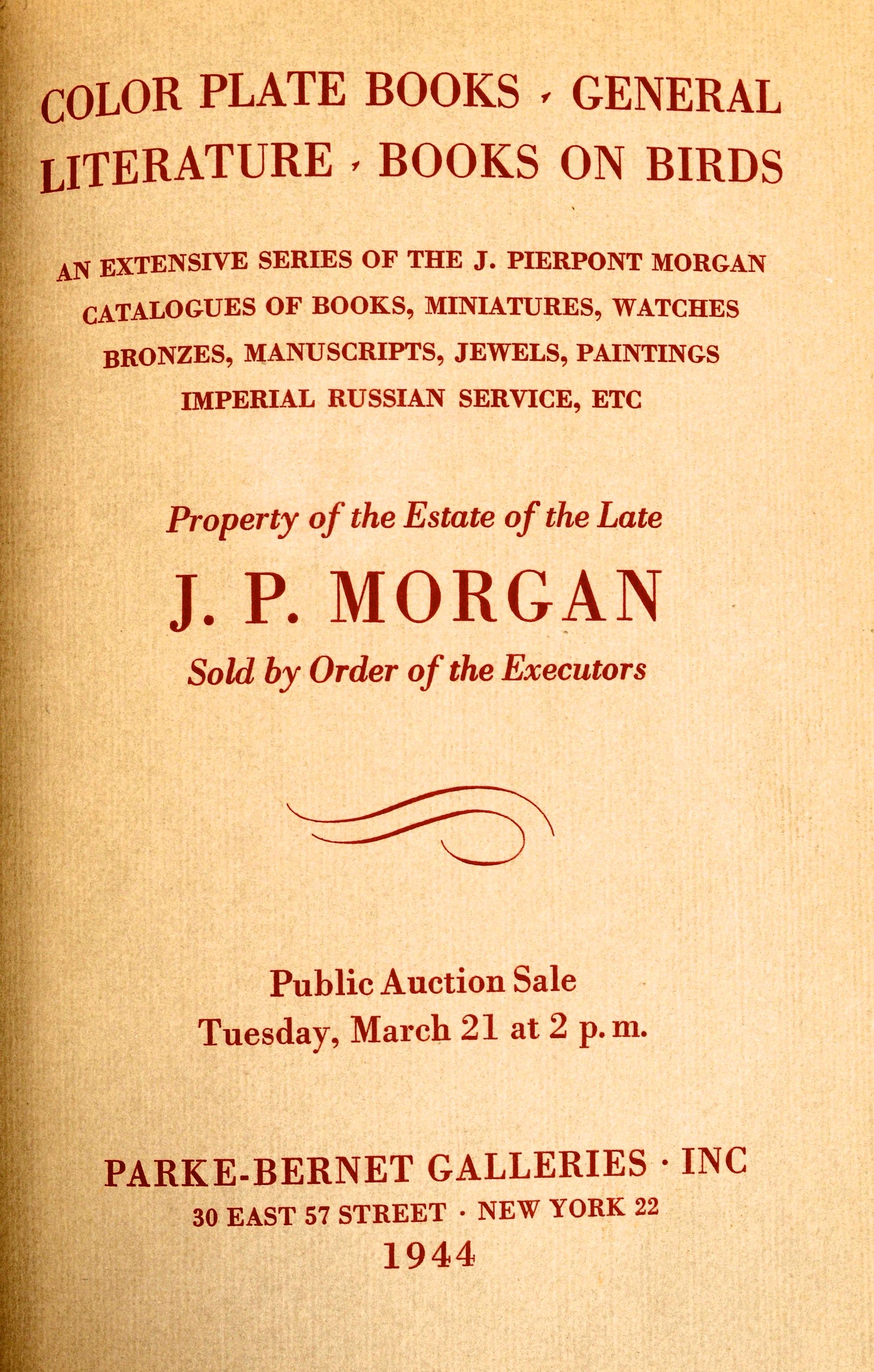 Eigentum Der Nachlass des verstorbenen J.P. Morgan, kompletter Katalog-Set aus dem Jahr 1944 (Papier)